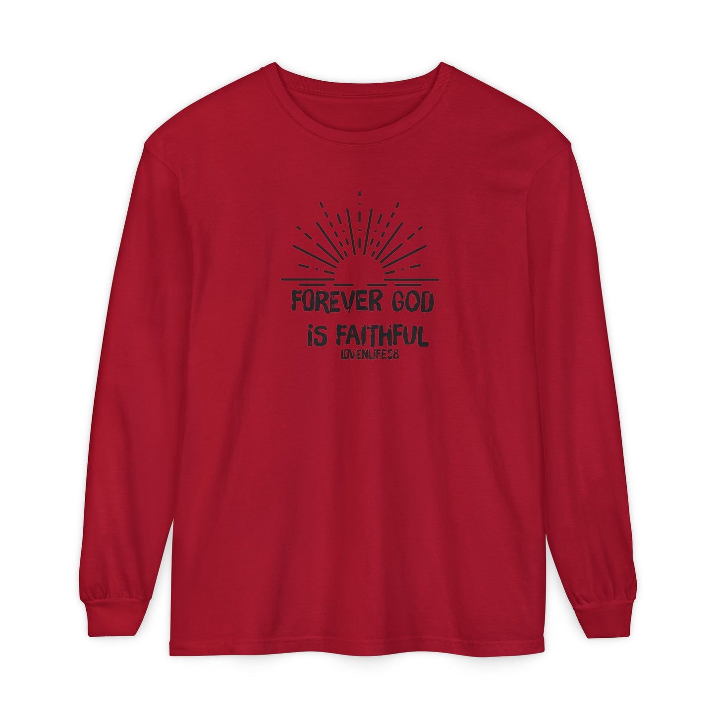 Forever God is Faithful - Comfort Colors