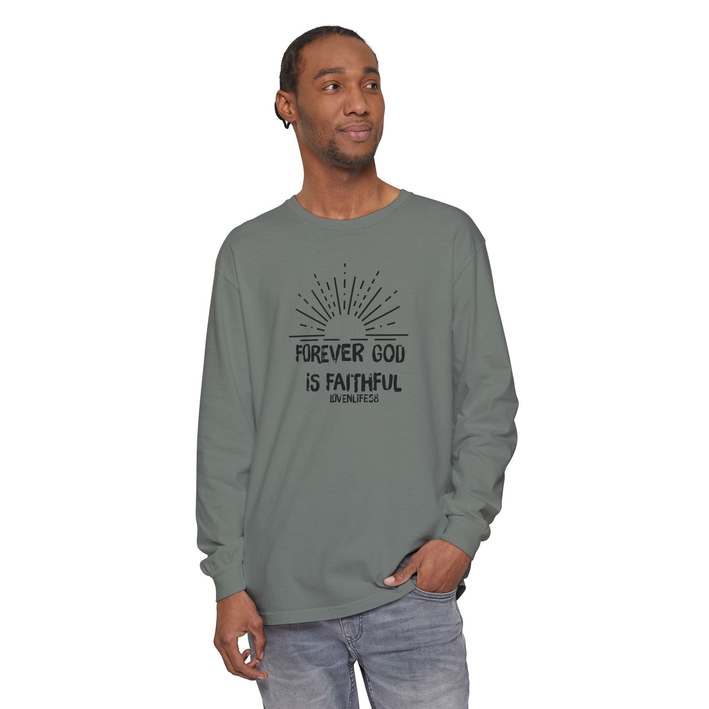 Forever God is Faithful - Comfort Colors