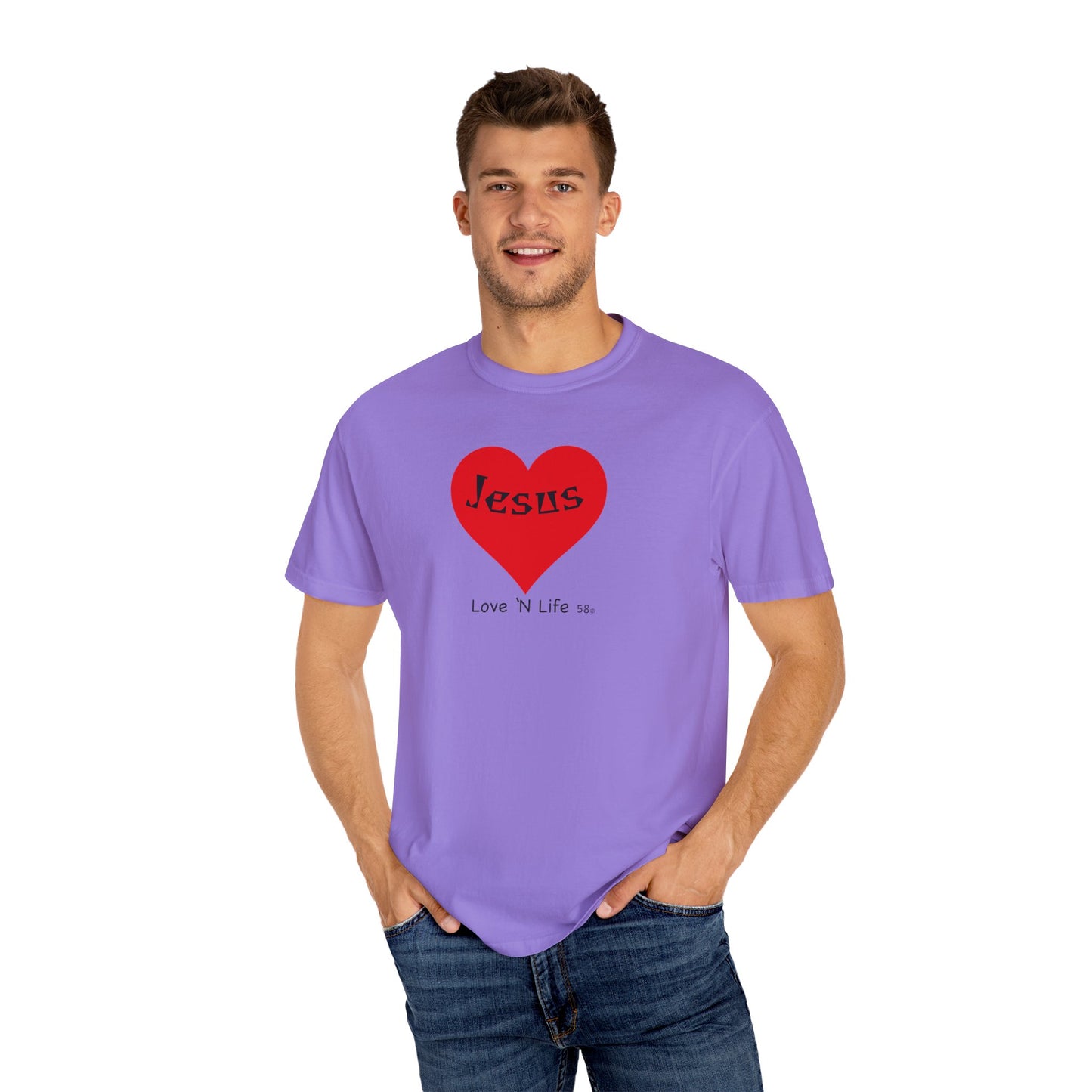 Jesus is Love N Life 58 Tee - Comfort Colors