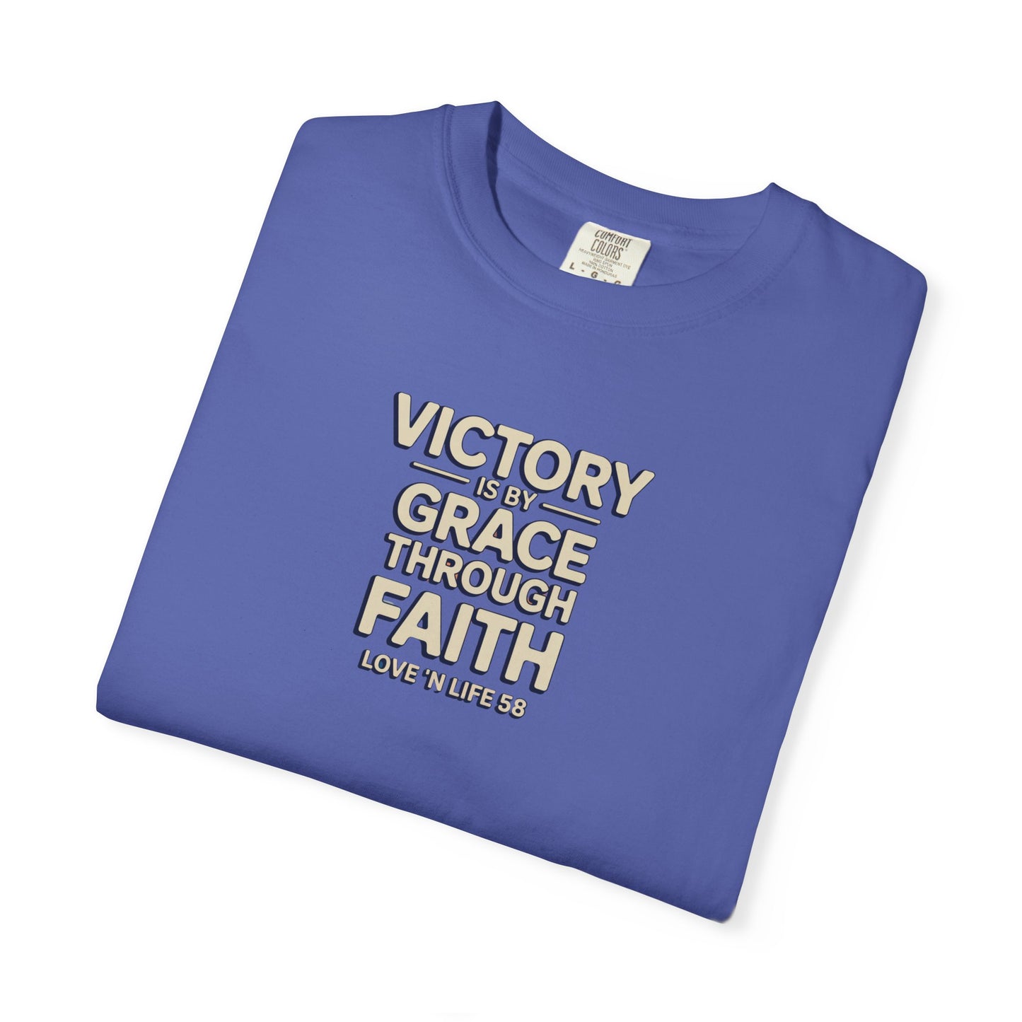 Victory By Grace Through Faith Tee -Comfort Colors