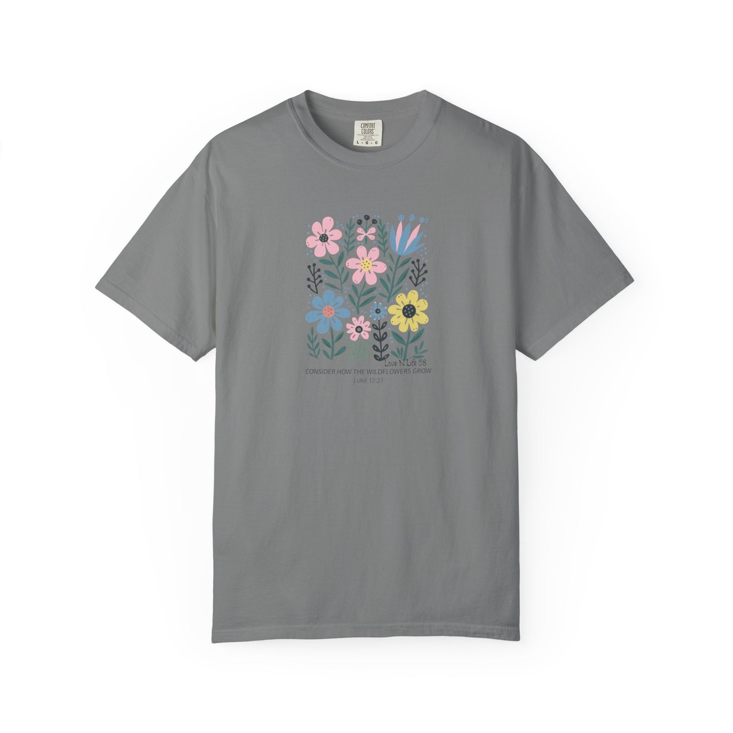Consider the Wildflowers - Comfort Colors