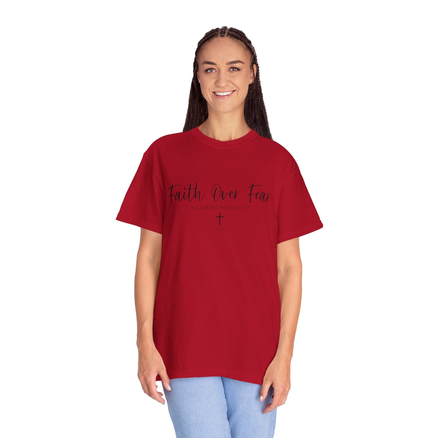 Faith Over Fear Tee - Comfort Colors