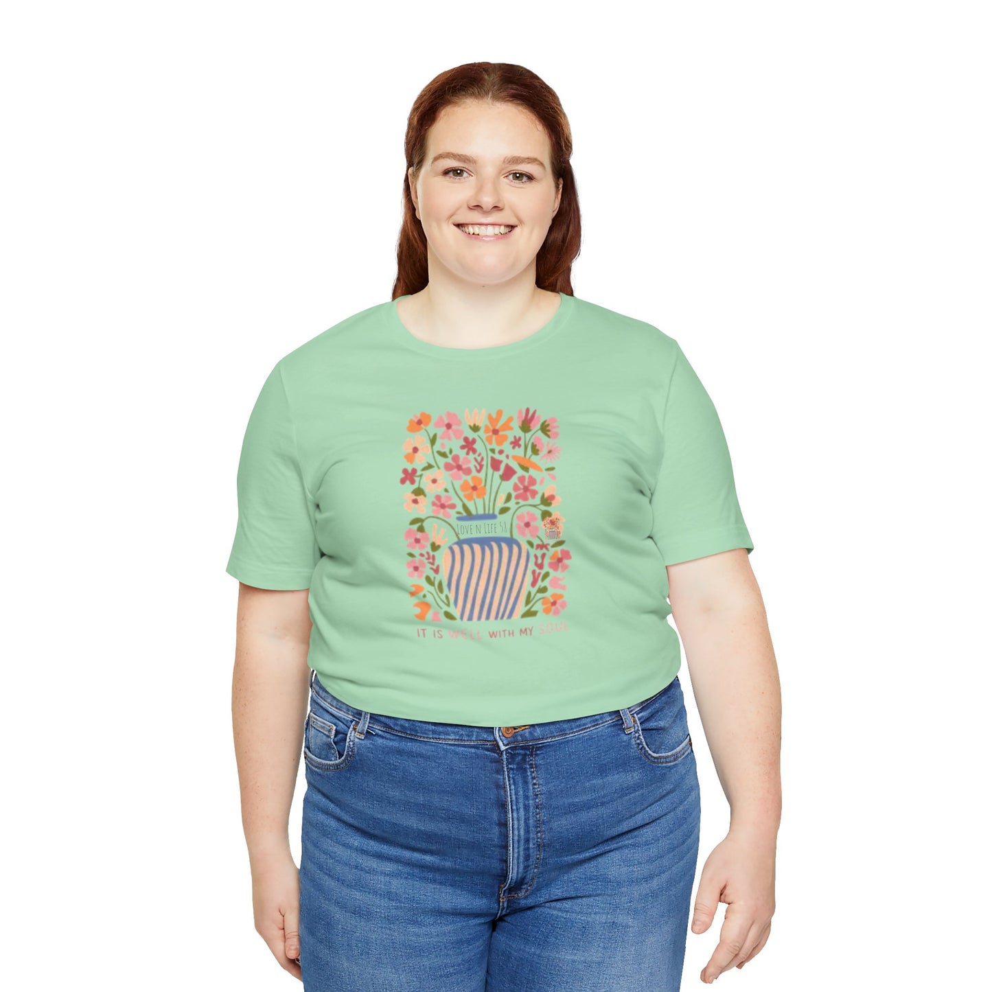 "It Is Well With My Soul"Tee - Bella Canvas