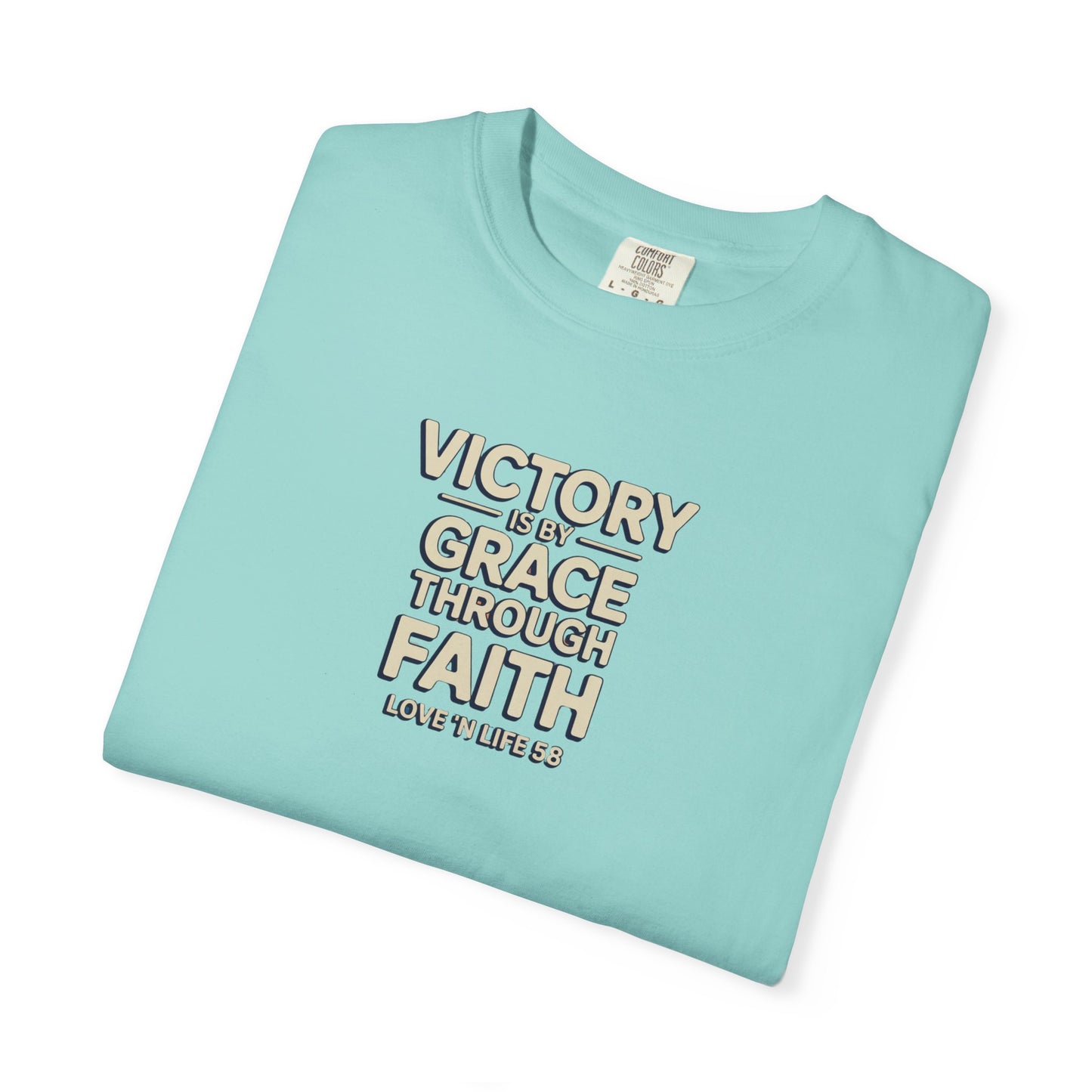 Victory By Grace Through Faith Tee -Comfort Colors