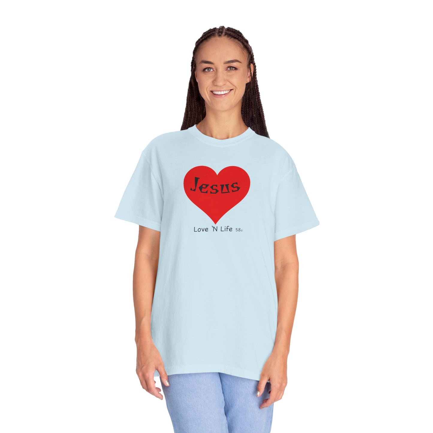 Jesus is Love N Life 58 Tee - Comfort Colors