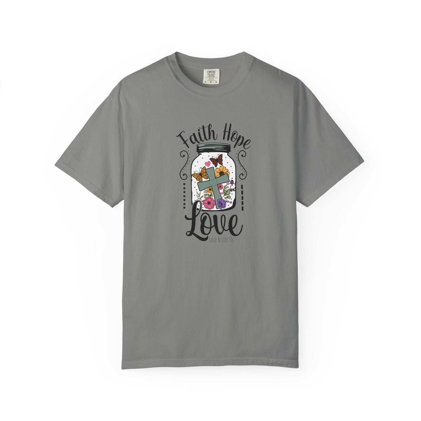 Faith Hope Love Butterfly in a Jar Tee - Comfort Colors