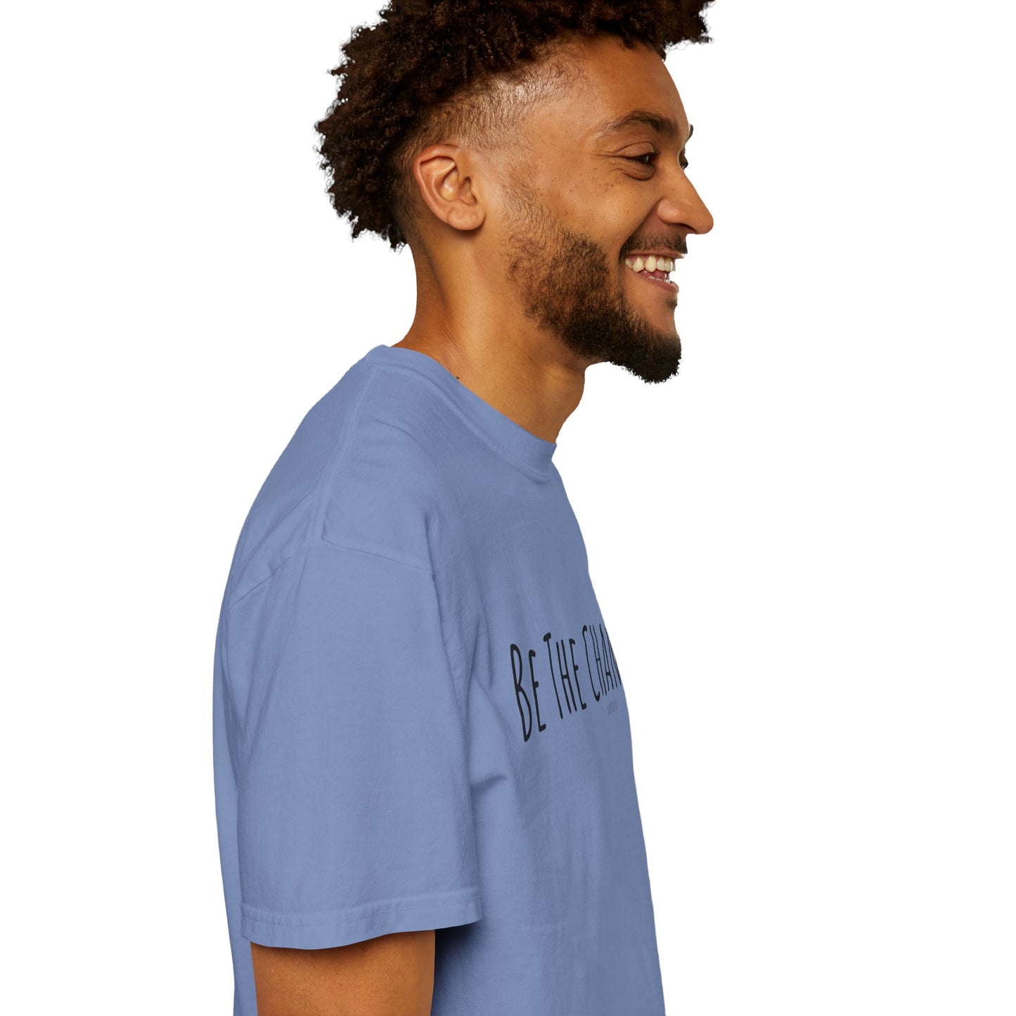 Be The Change Tee - Comfort Colors