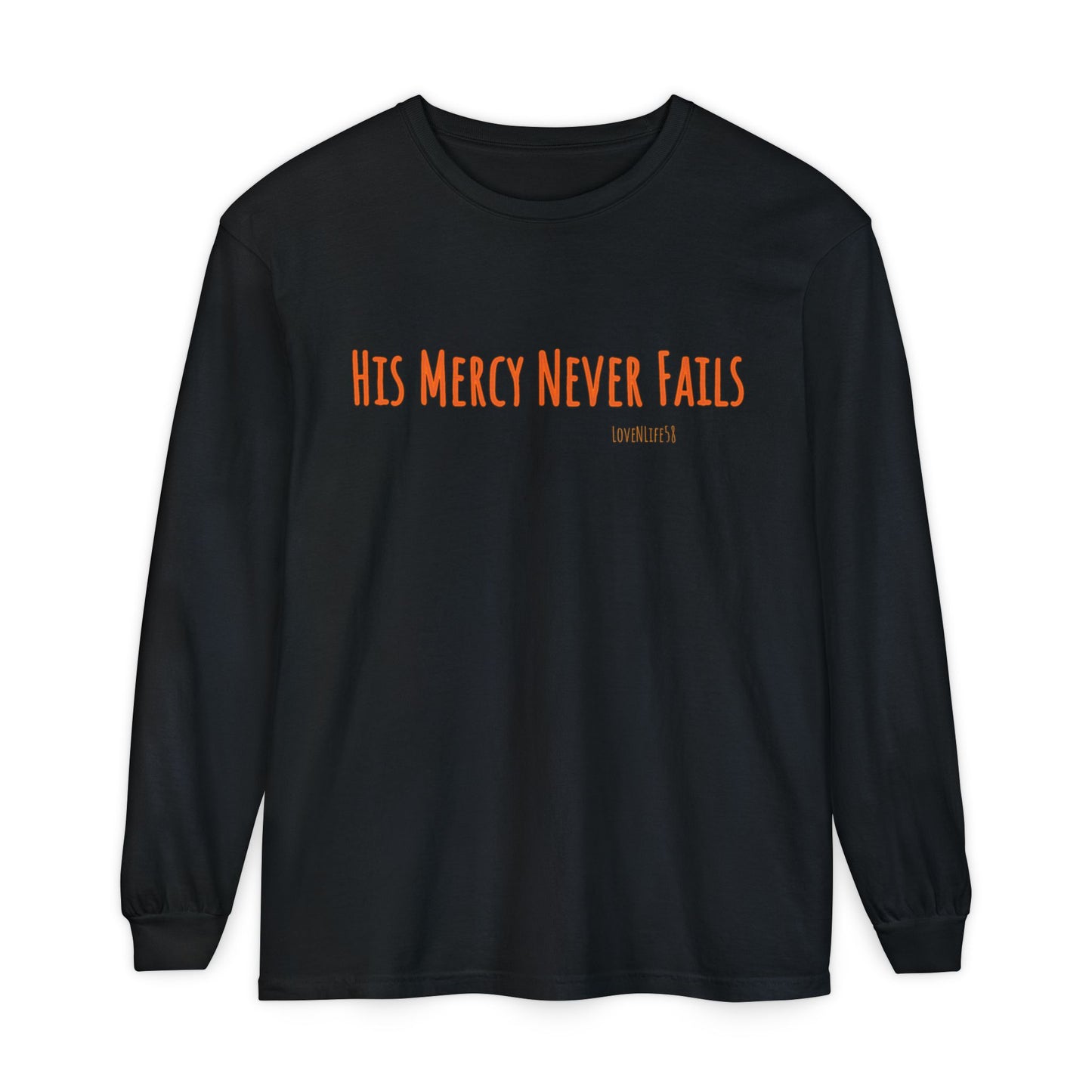 His Mercy Never Fails Tee - Comfort Colors Long Sleeve