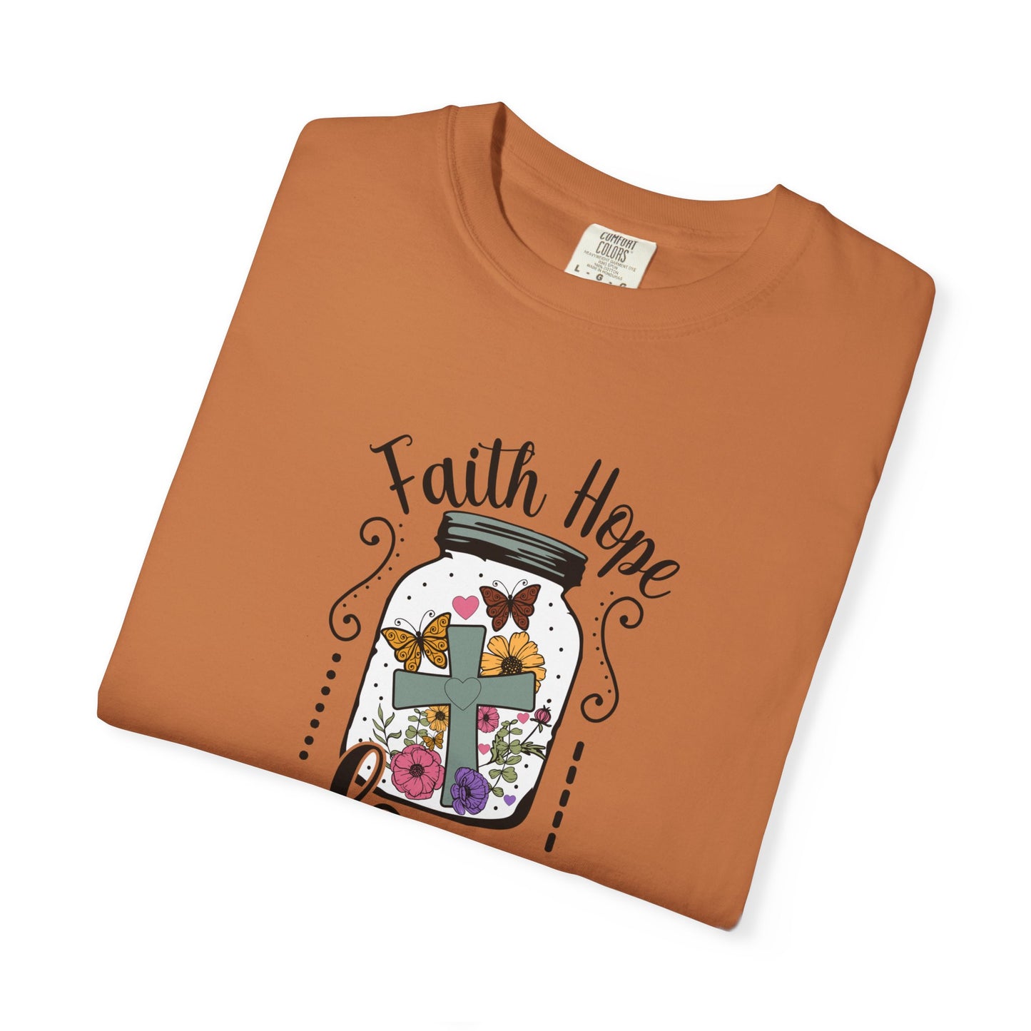 Faith Hope Love Butterfly in a Jar Tee - Comfort Colors