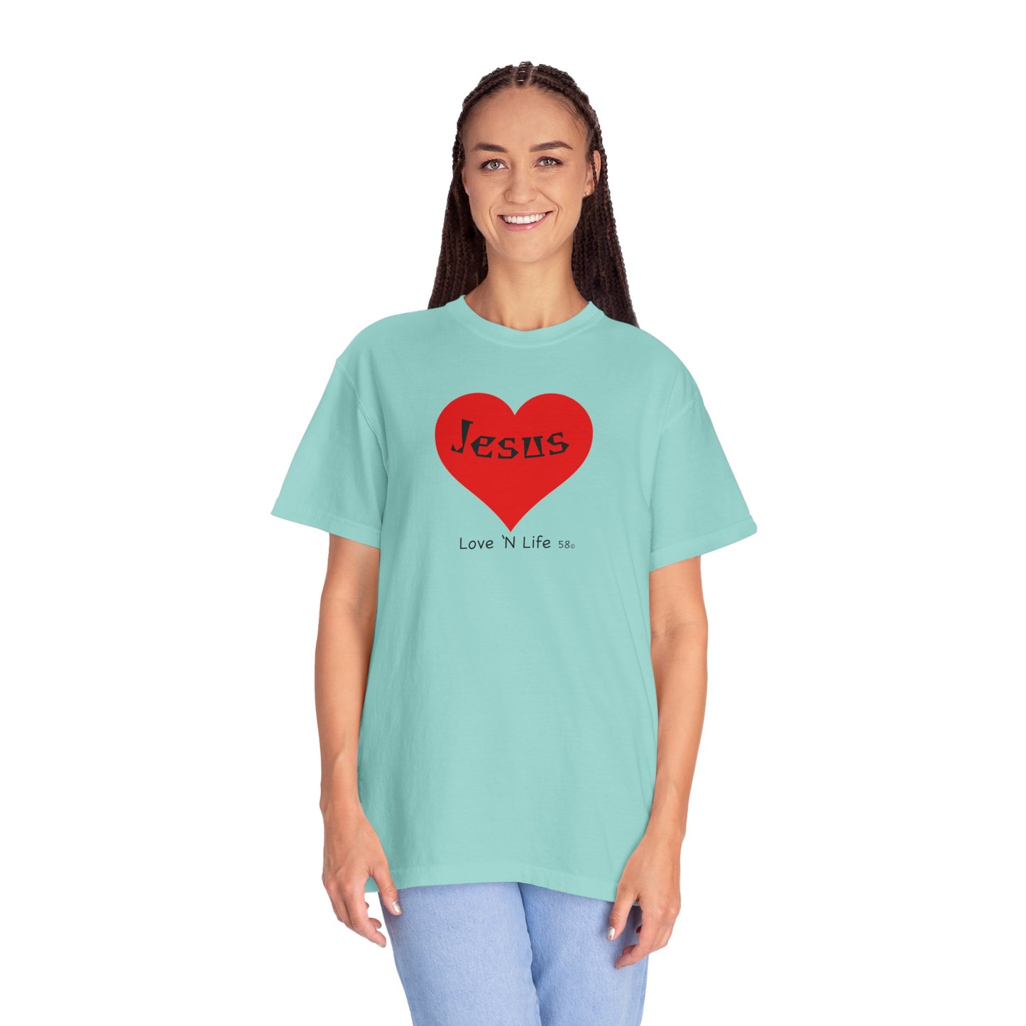 Jesus is Love N Life 58 Tee - Comfort Colors