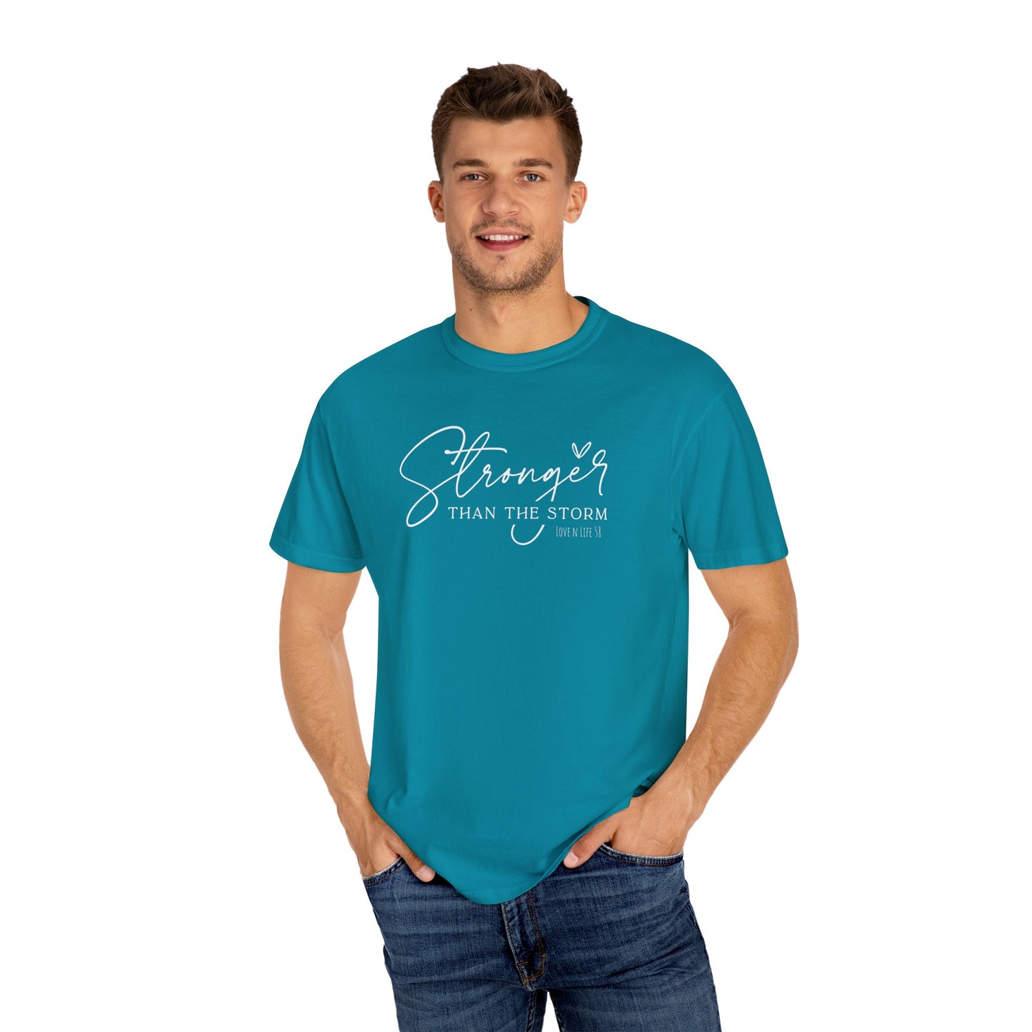 Stronger Than the Storm Tee - Comfort Colors