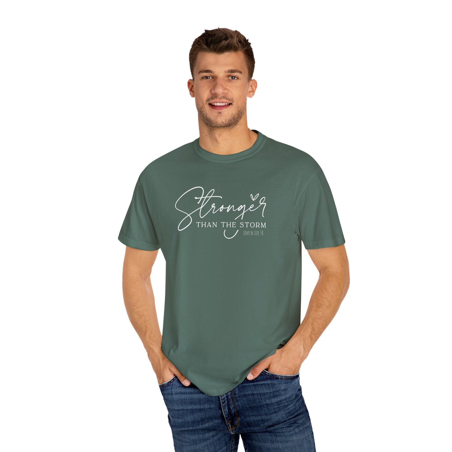 Stronger Than the Storm Tee - Comfort Colors