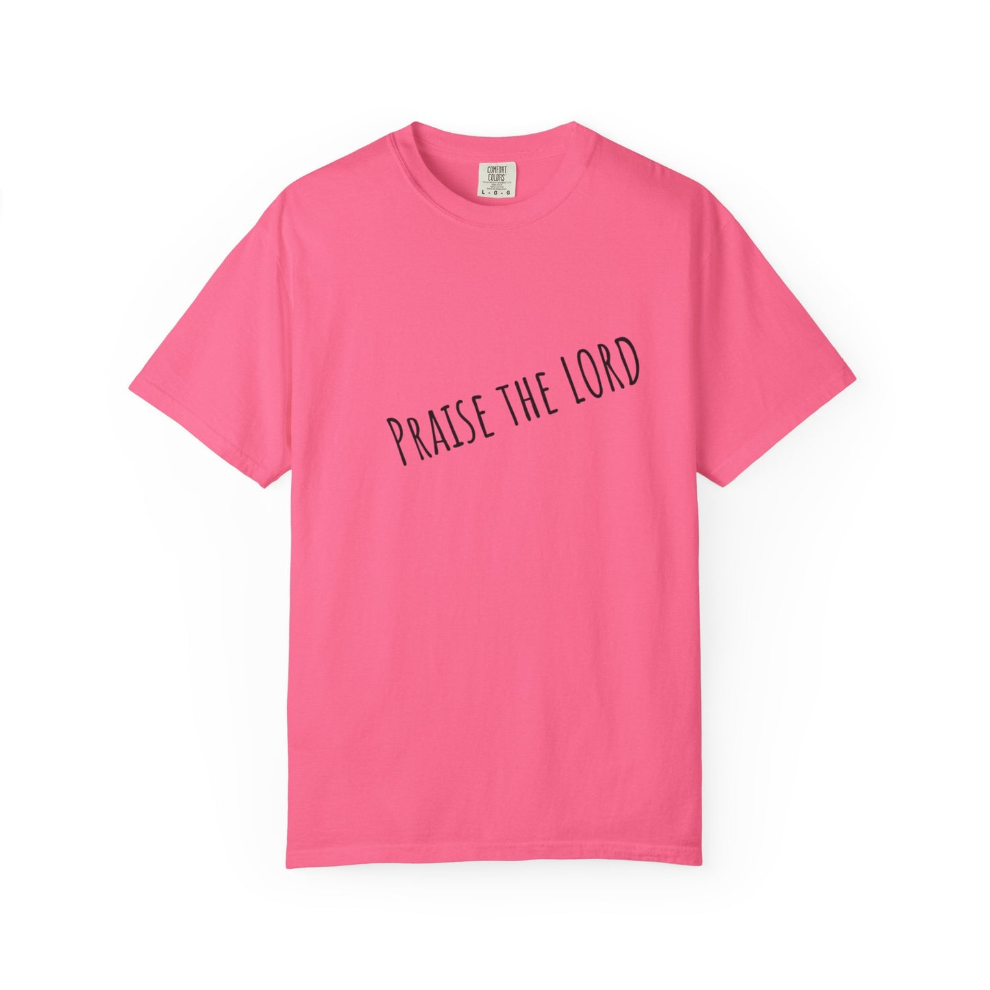 Praise the Lord Tee - Comfort Colors