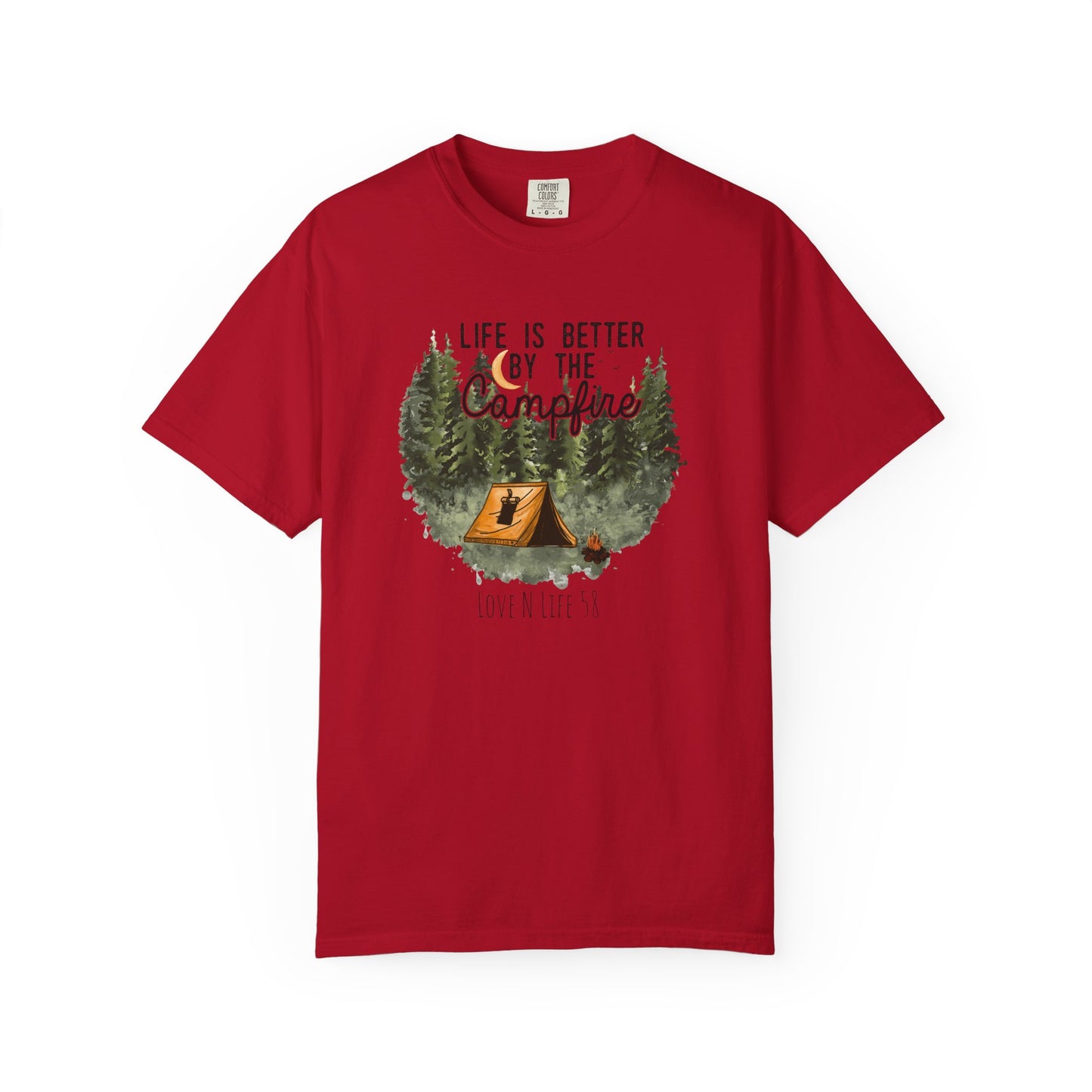 Life is Better by the Campfire Tee - Comfort Colors