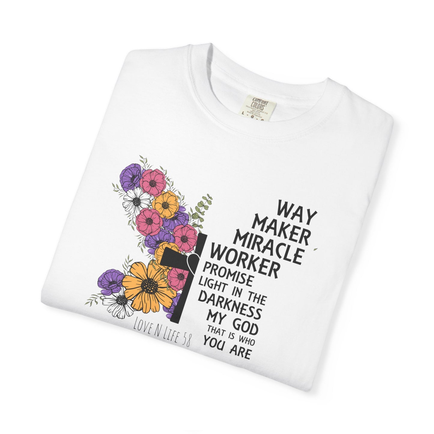 Way Maker Miracle Worker Tee - Comfort Colors