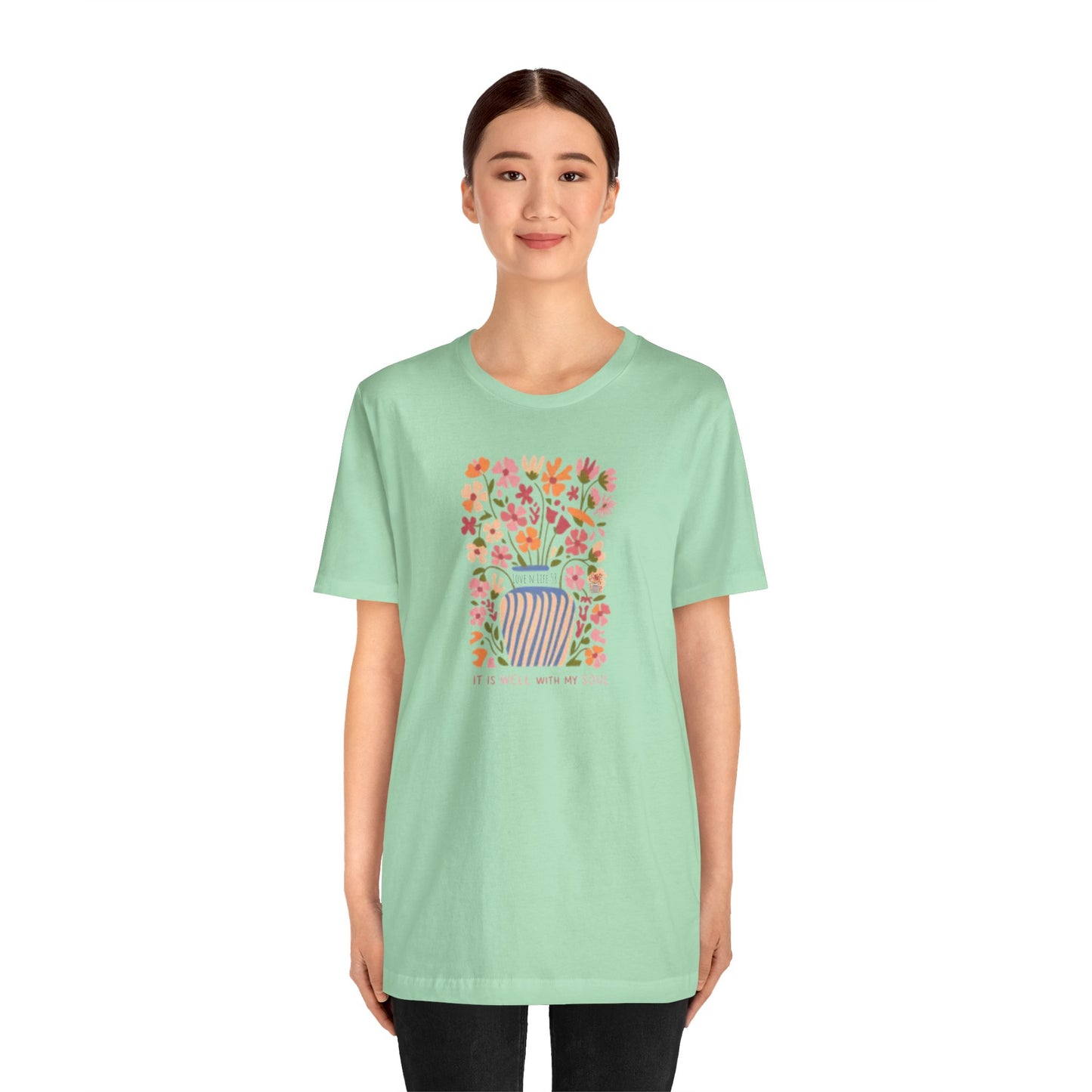 "It Is Well With My Soul"Tee - Bella Canvas