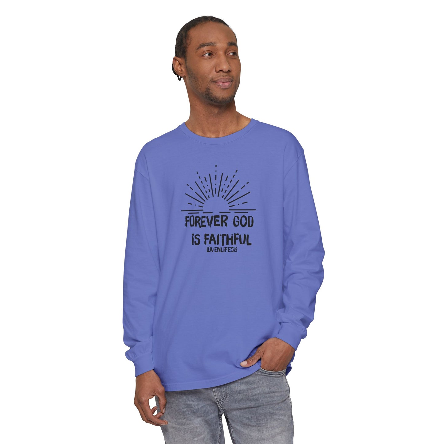 Forever God is Faithful - Comfort Colors