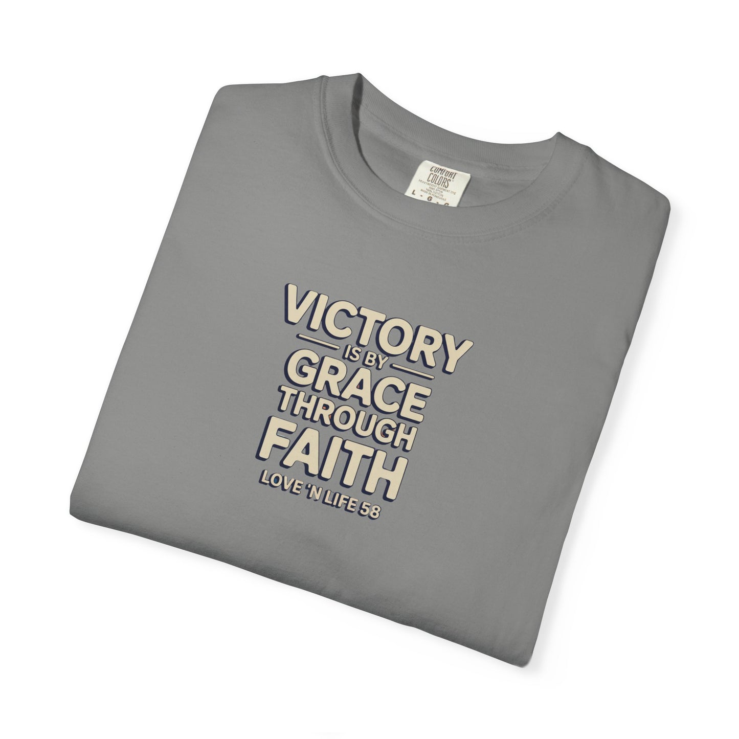 Victory By Grace Through Faith Tee -Comfort Colors
