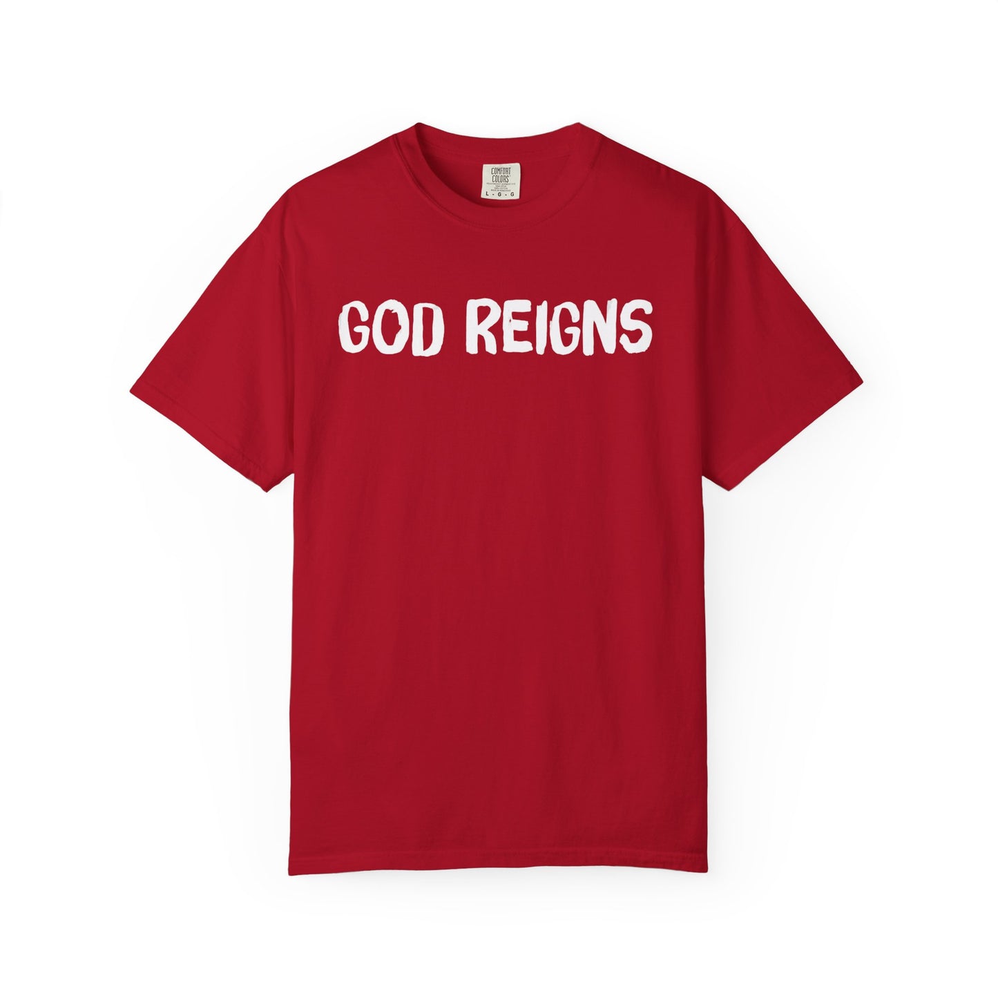 God Reigns - Comfort Colors