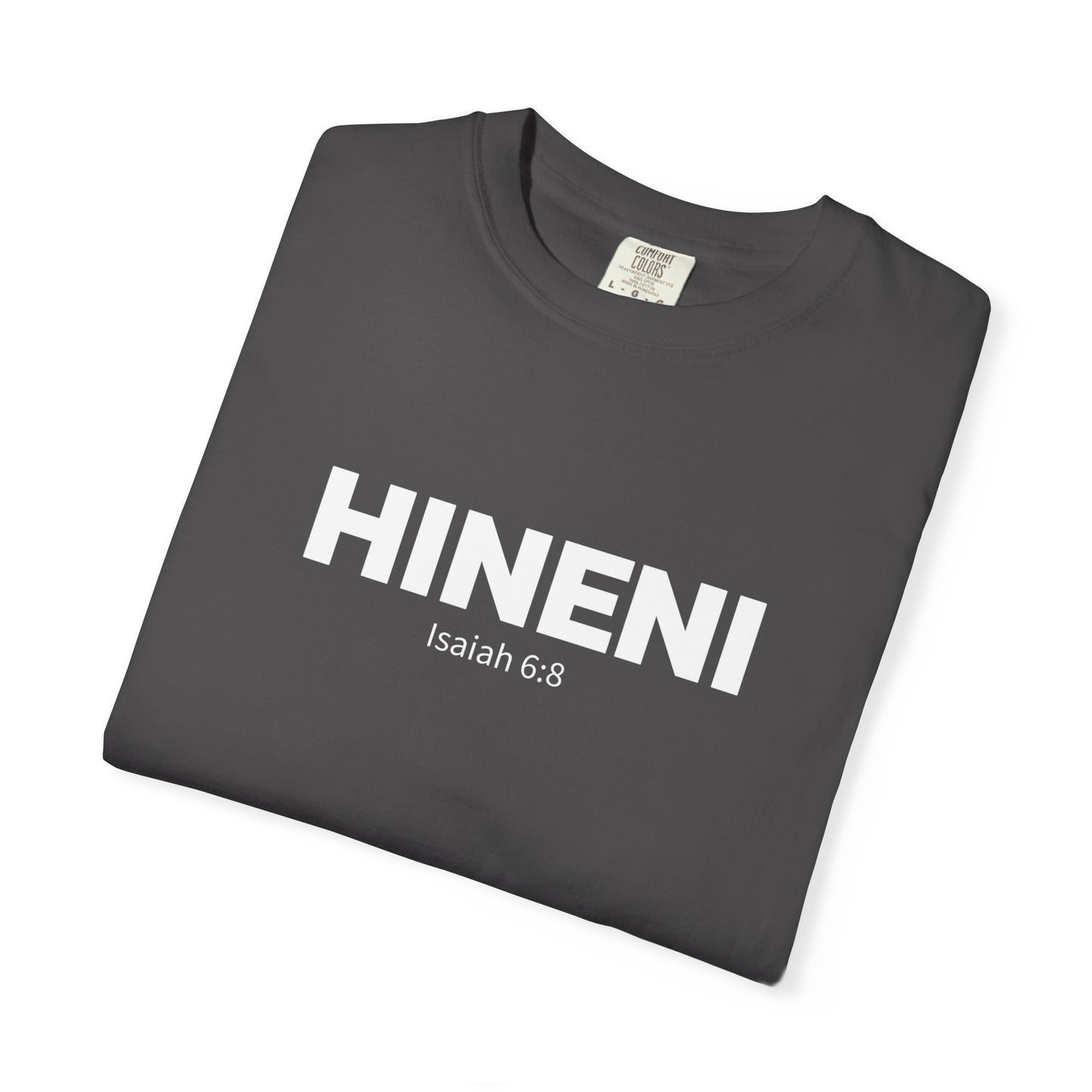 HINENI Isaiah 6:8 Tee - Comfort Colors