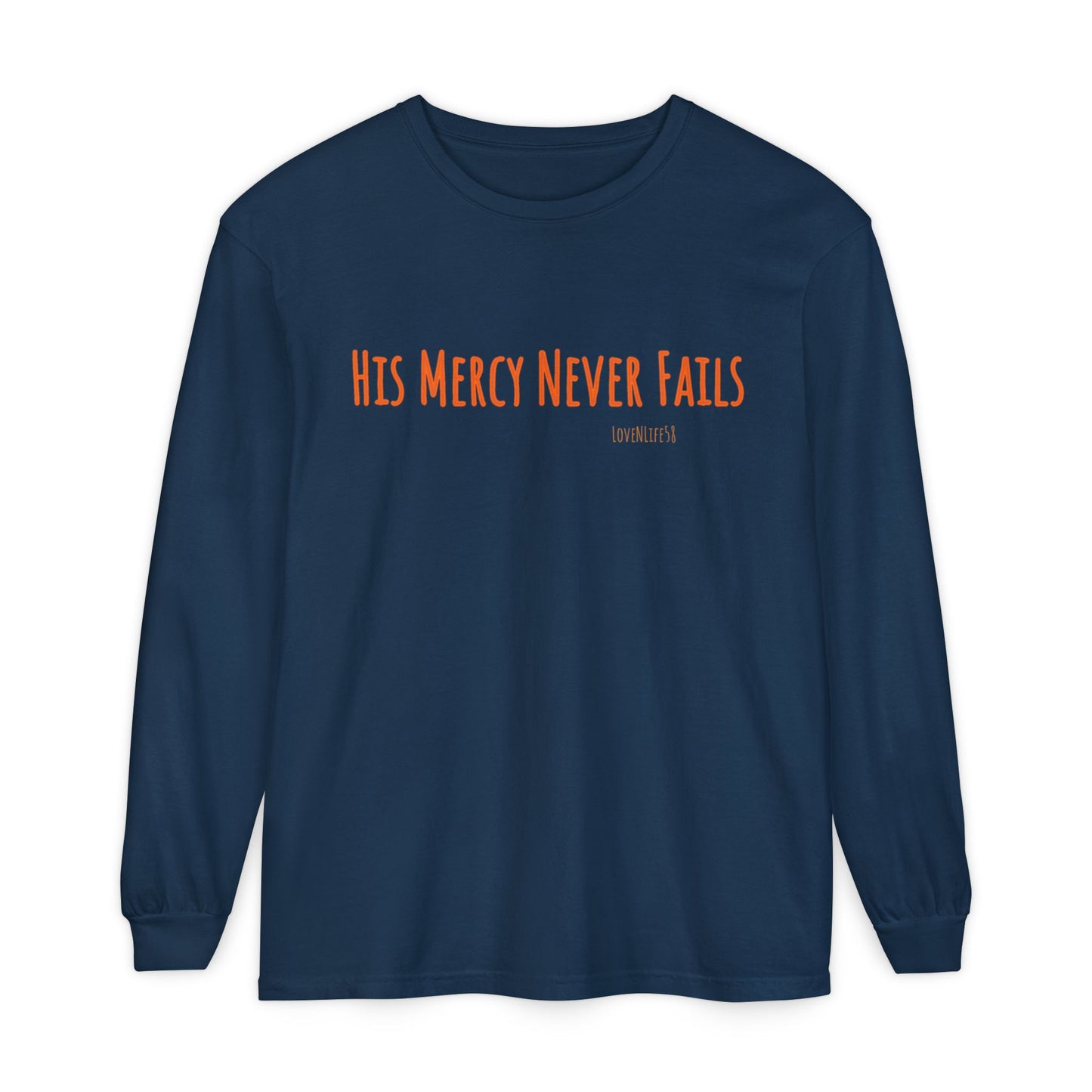 His Mercy Never Fails Tee - Comfort Colors Long Sleeve