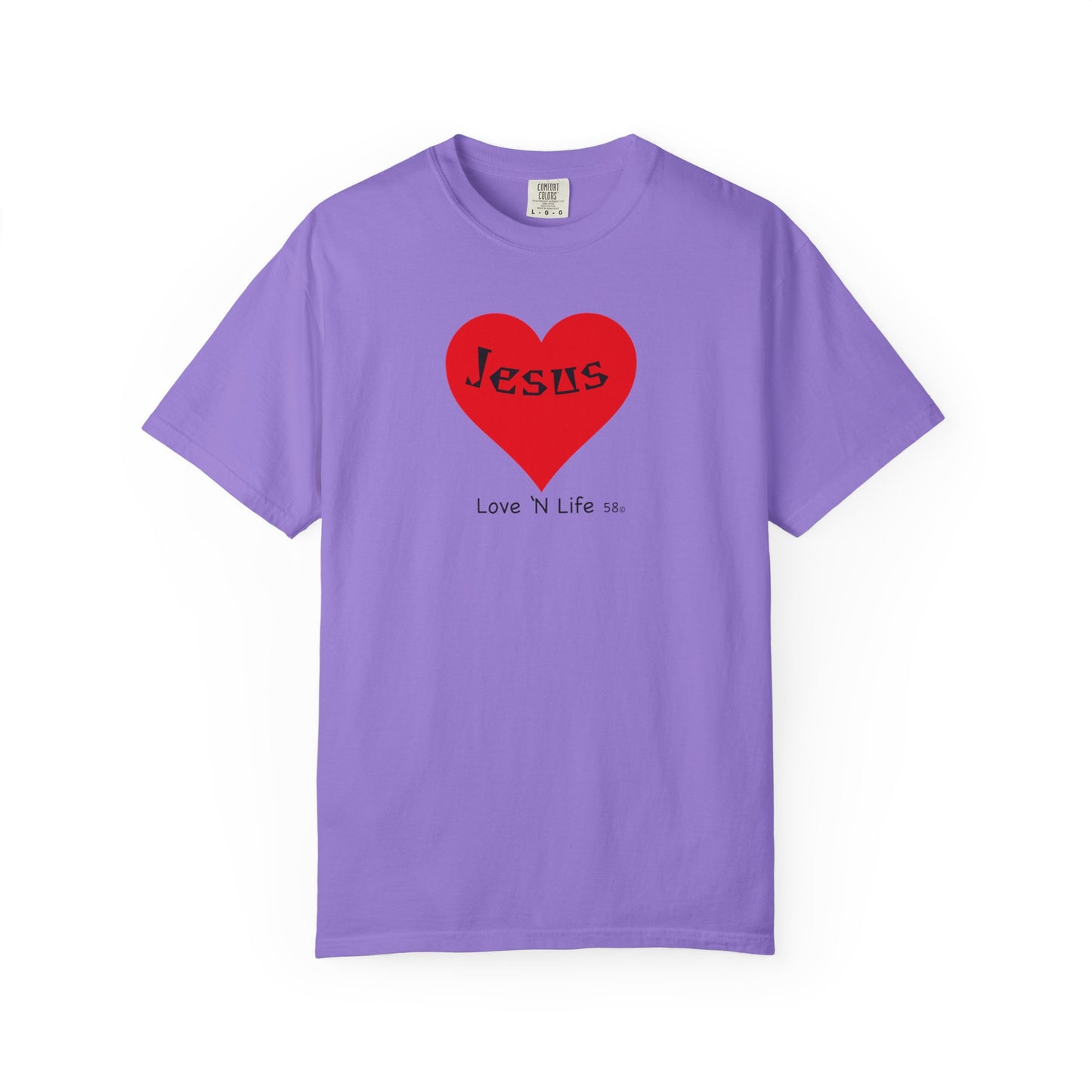 Jesus is Love N Life 58 Tee - Comfort Colors
