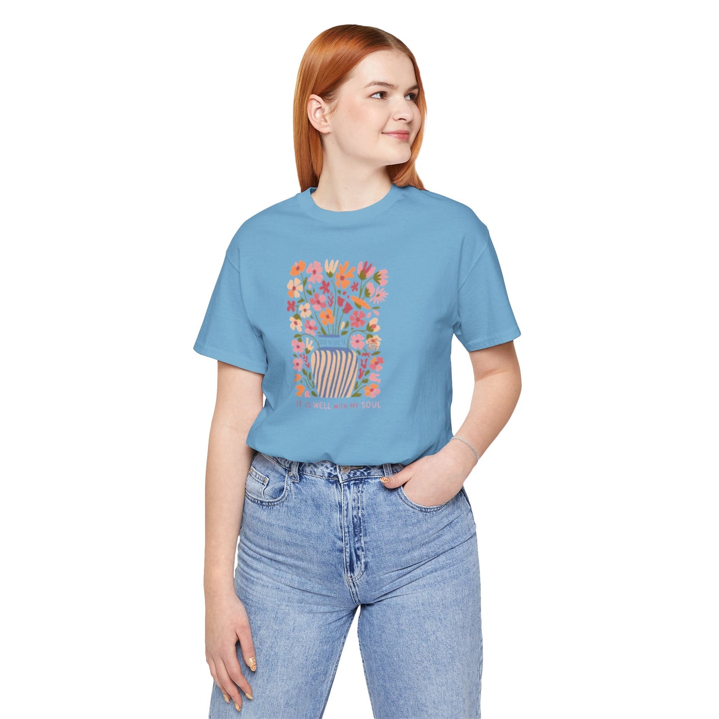 "It Is Well With My Soul"Tee - Bella Canvas