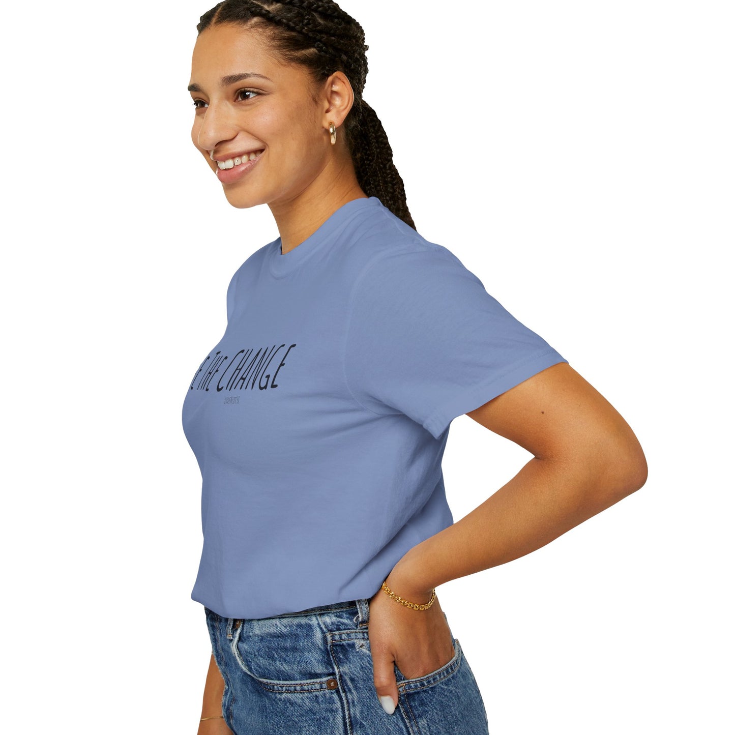 Be The Change Tee - Comfort Colors