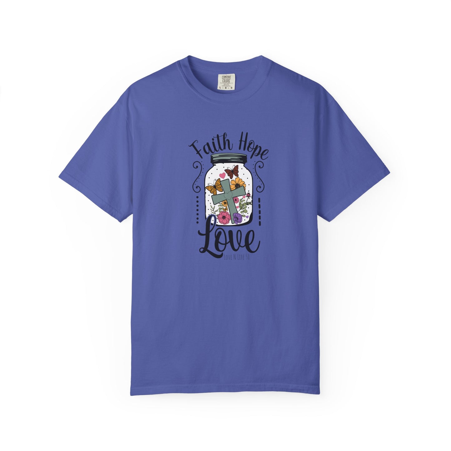 Faith Hope Love Butterfly in a Jar Tee - Comfort Colors