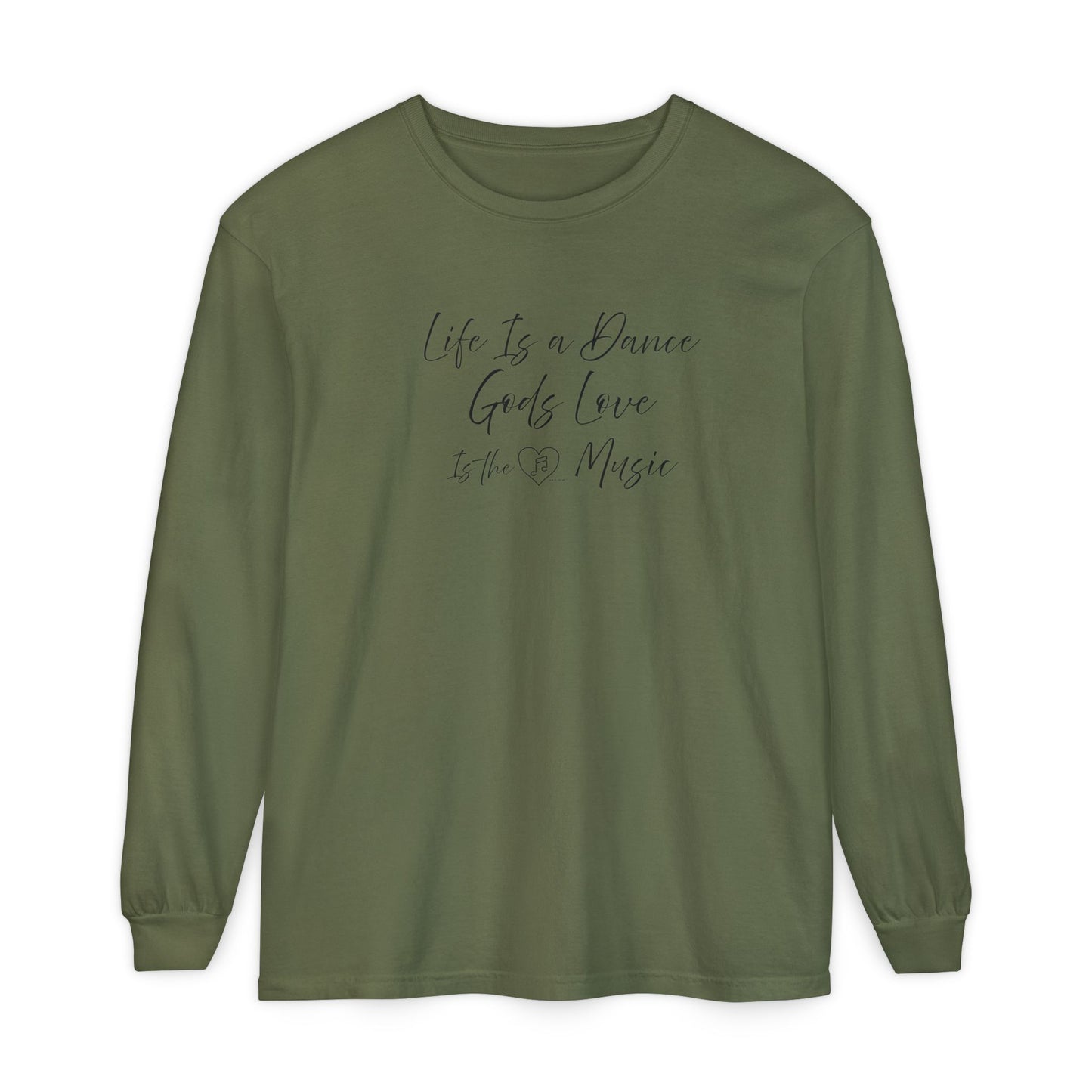 "Life Is a Dance, God's Love is the Music" Tee - Comfort Colors