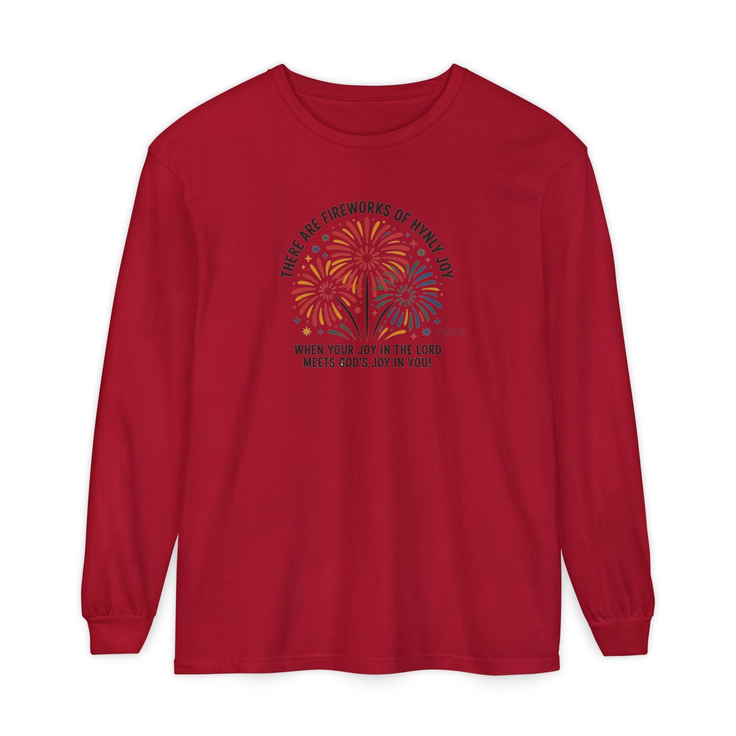 JoyFul FireWorks - Long Sleeve Tee - Comfort Colors