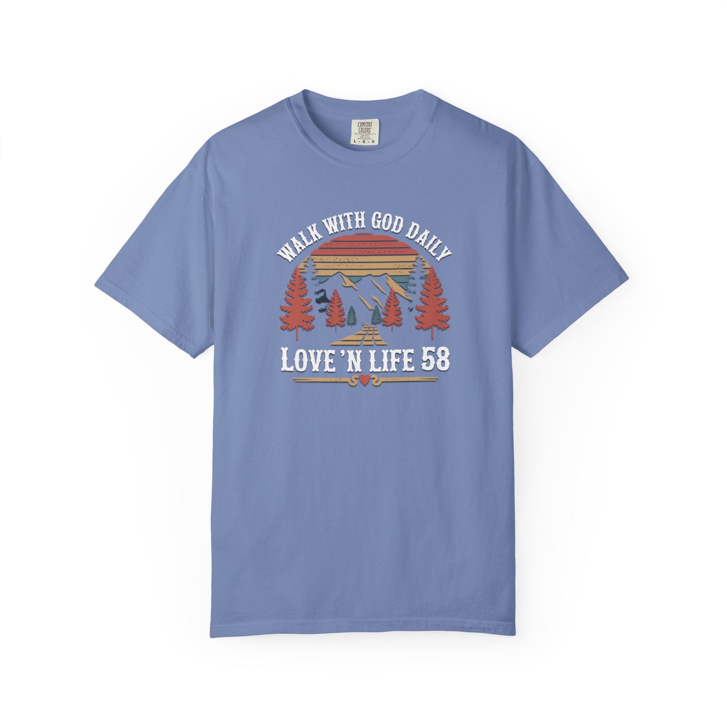 Walk With God Daily Tee - Comfort Colors