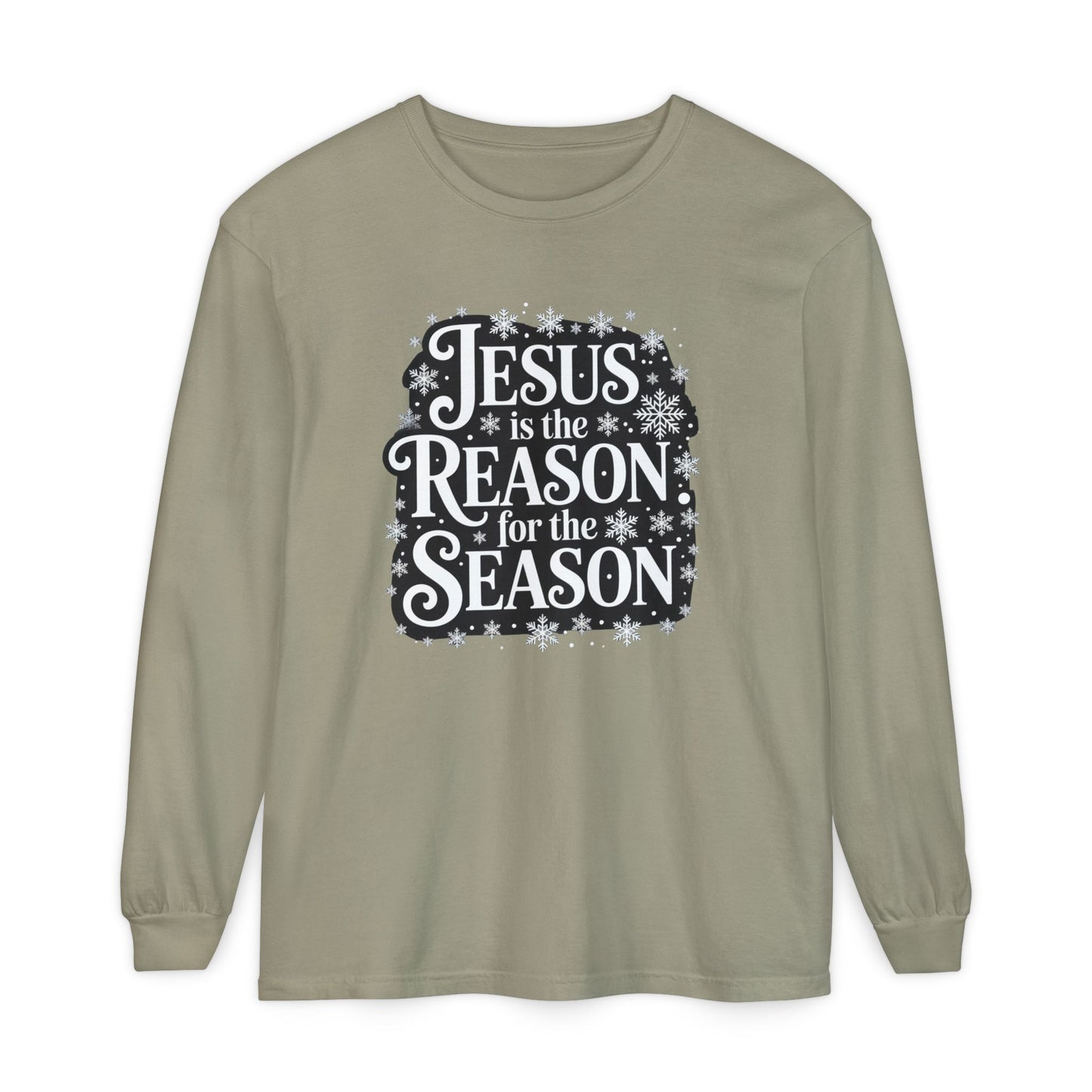 “Jesus is the Reason” Tee - Comfort Colors Long Sleeve