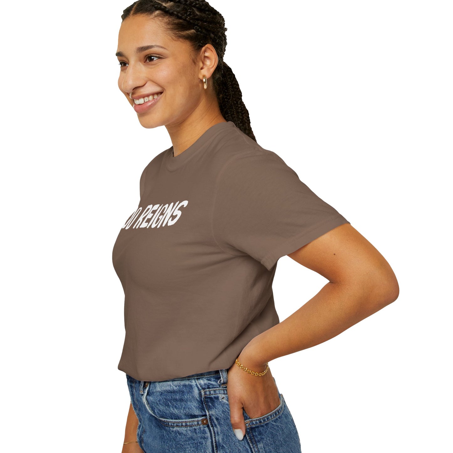 God Reigns - Comfort Colors