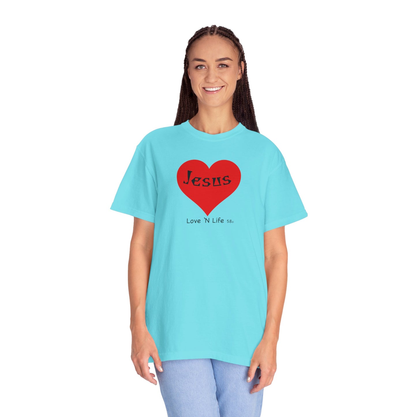 Jesus is Love N Life 58 Tee - Comfort Colors