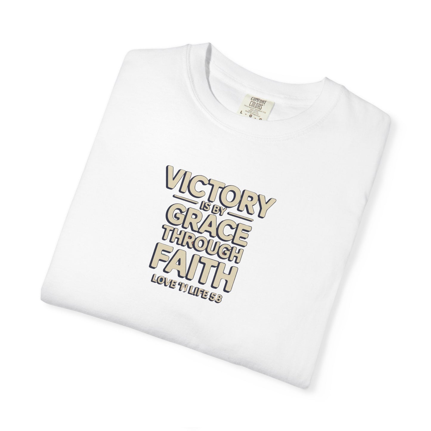 Victory By Grace Through Faith Tee -Comfort Colors