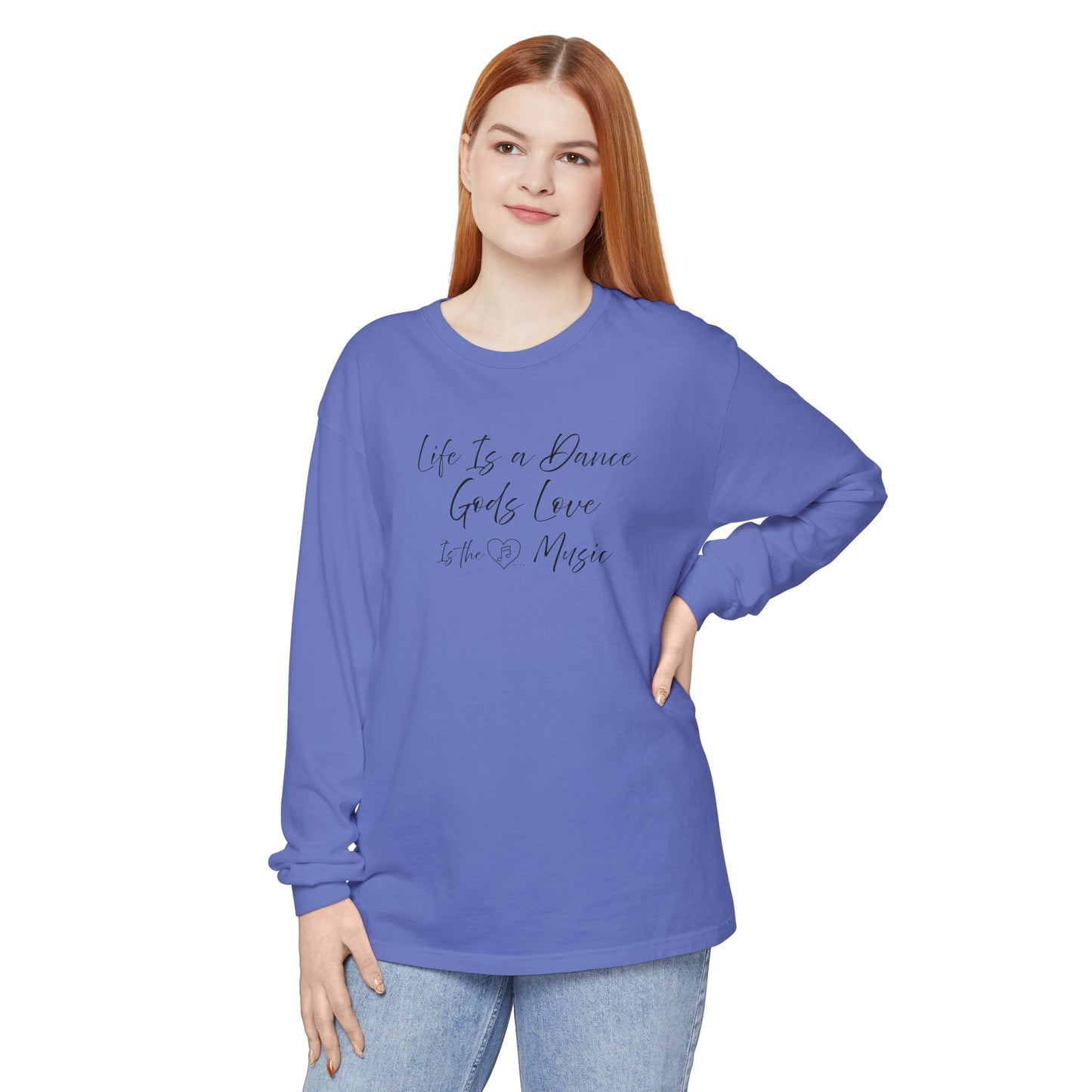 "Life Is a Dance, God's Love is the Music" Tee - Comfort Colors