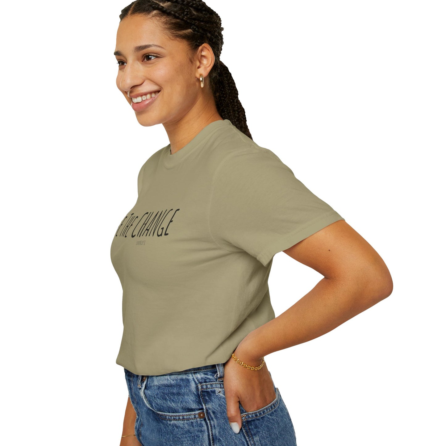 Be The Change Tee - Comfort Colors