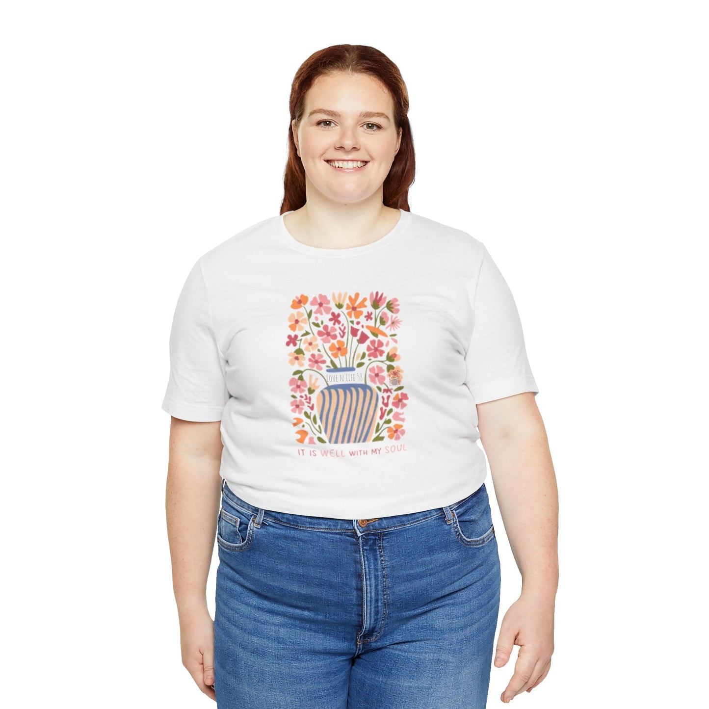 "It Is Well With My Soul"Tee - Bella Canvas