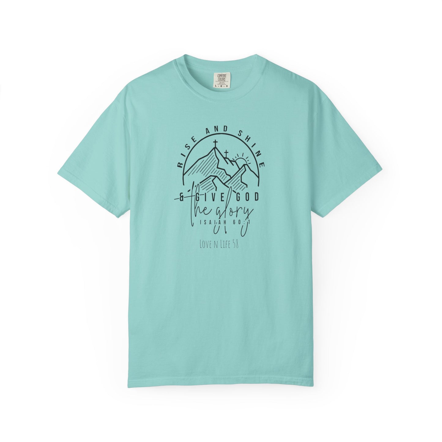 Rise and Shine Tee - Comfort Colors