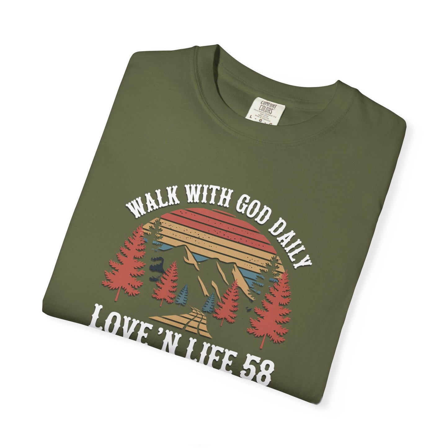 Walk With God Daily Tee - Comfort Colors