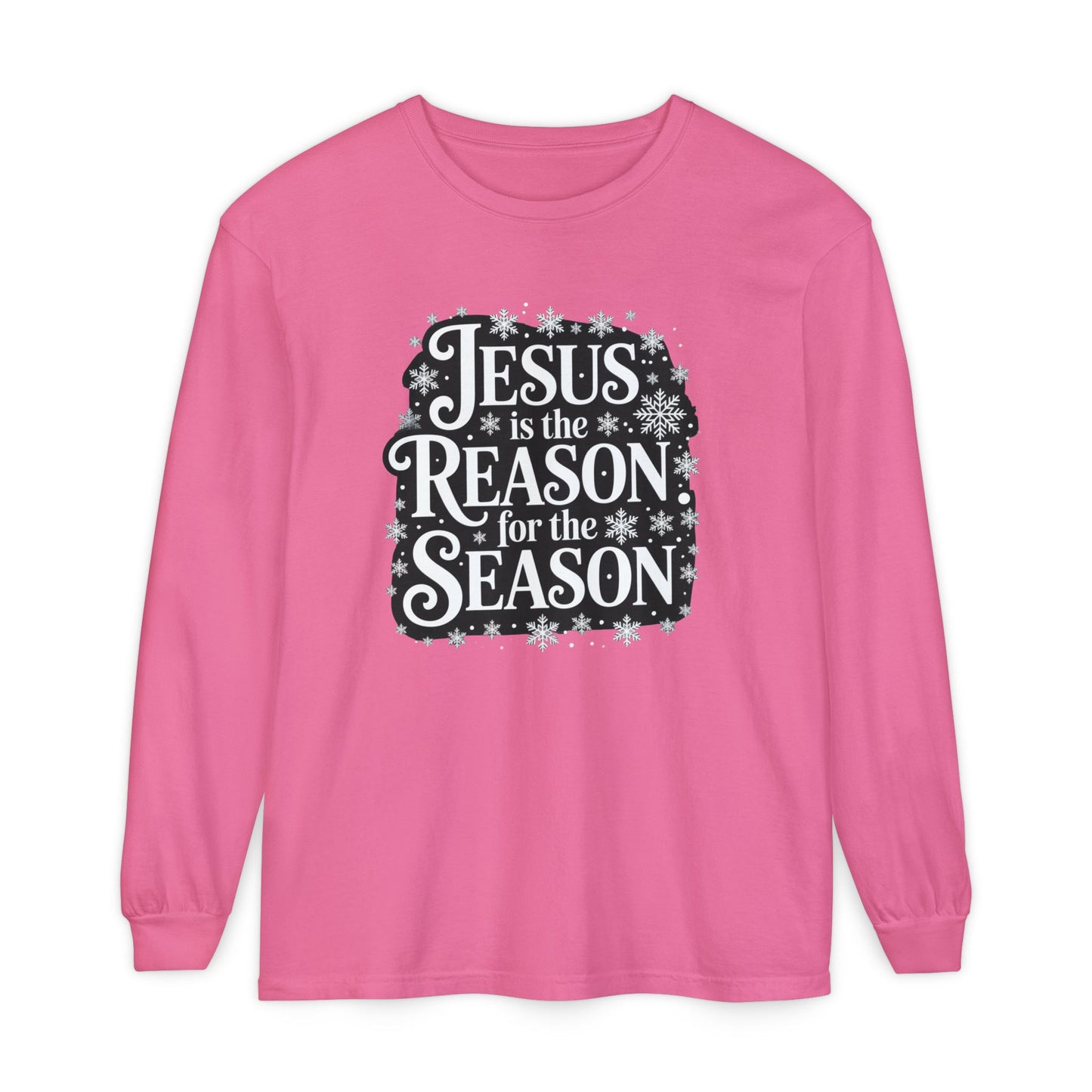 “Jesus is the Reason” Tee - Comfort Colors Long Sleeve