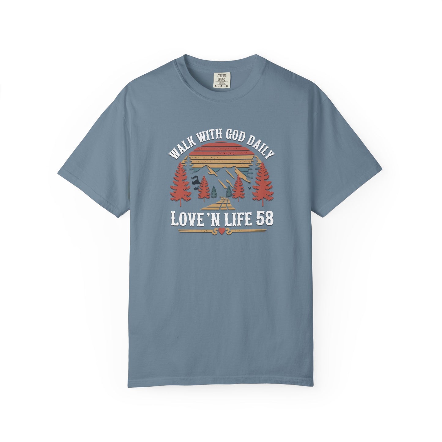 Walk With God Daily Tee - Comfort Colors