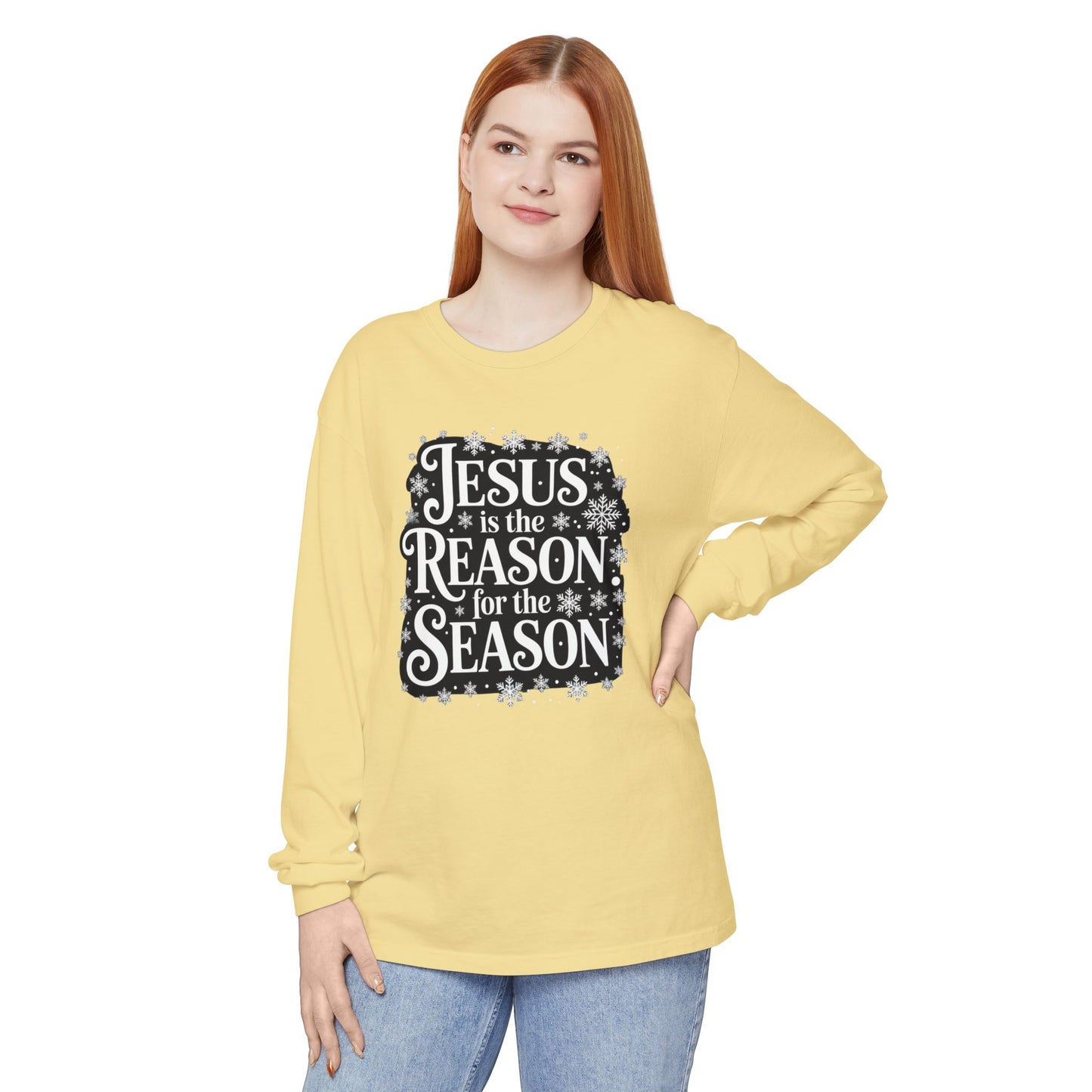 “Jesus is the Reason” Tee - Comfort Colors Long Sleeve