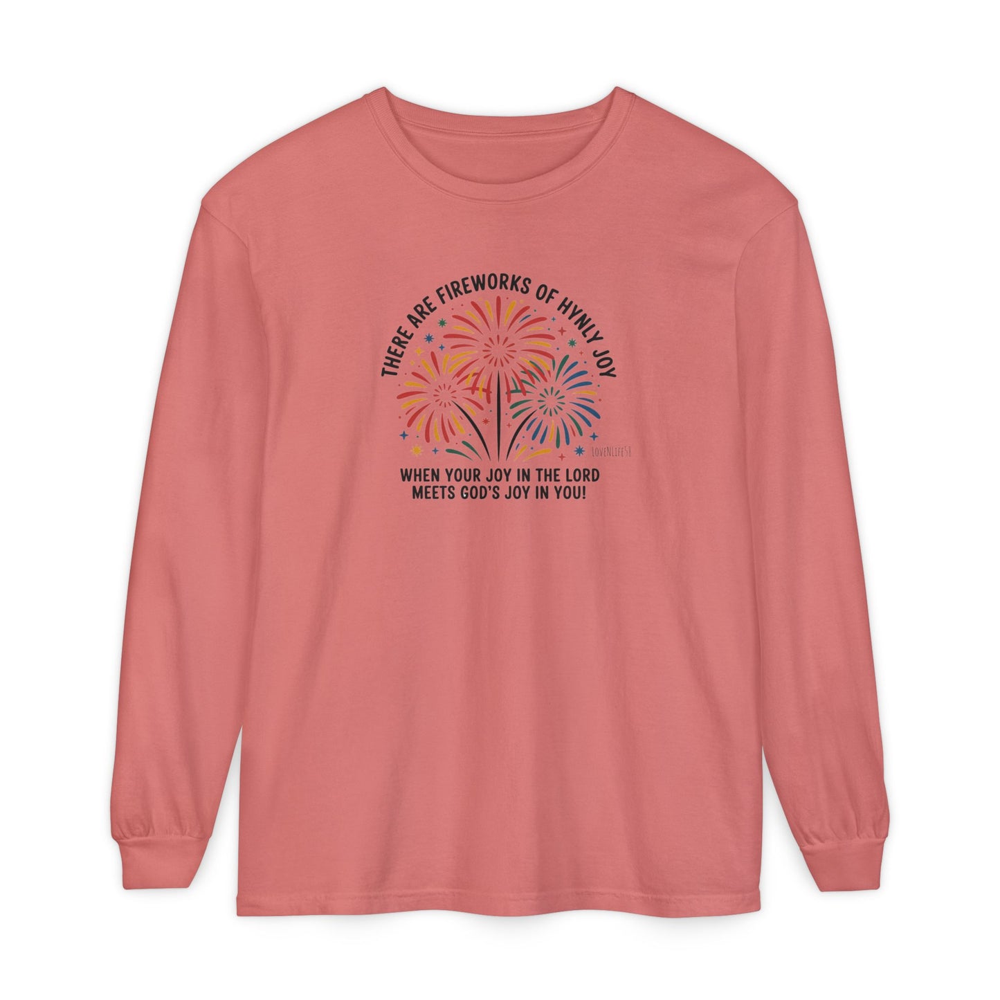 JoyFul FireWorks - Long Sleeve Tee - Comfort Colors