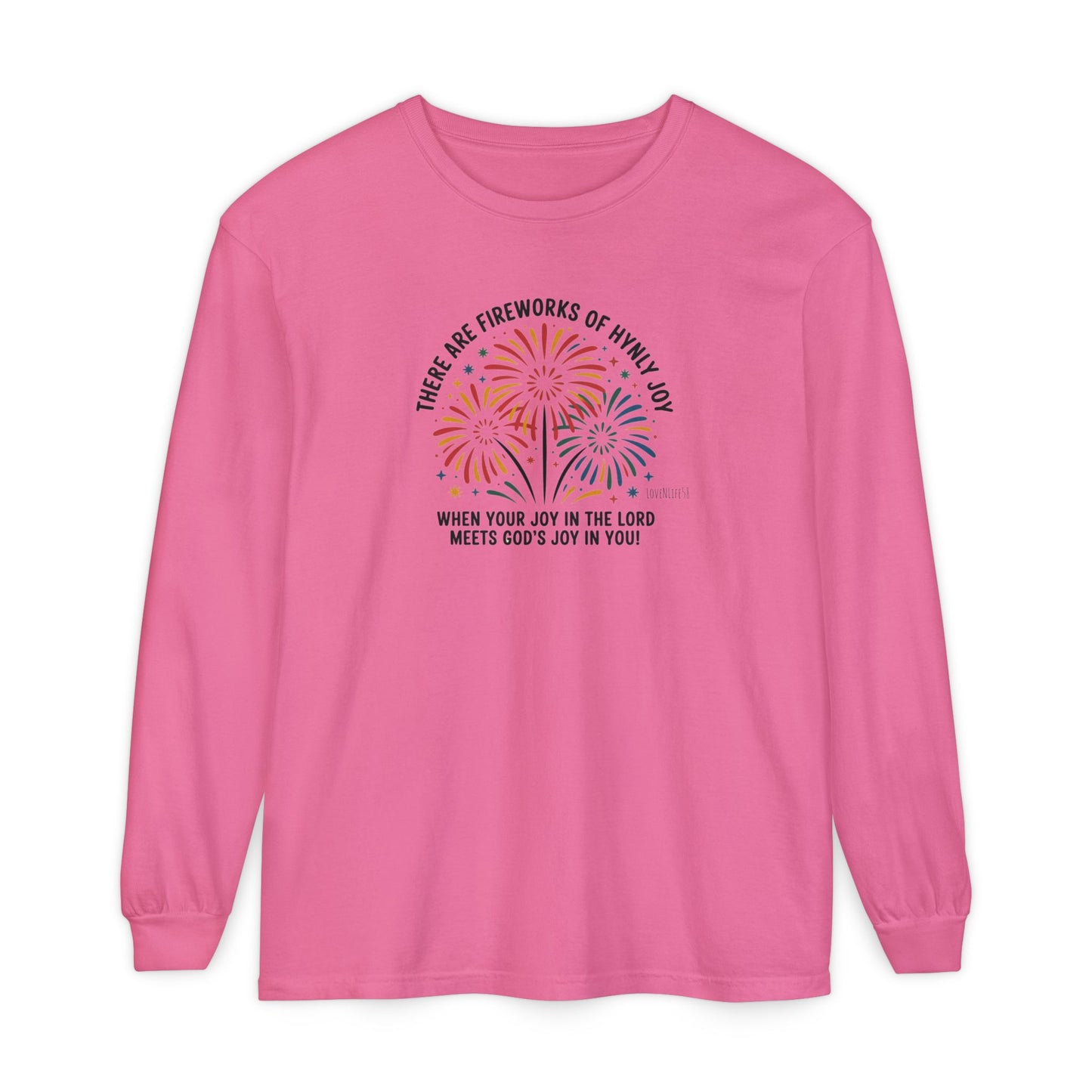 JoyFul FireWorks - Long Sleeve Tee - Comfort Colors