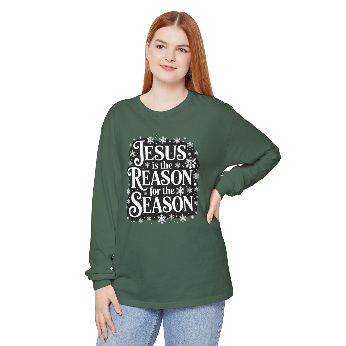 “Jesus is the Reason” Tee - Comfort Colors Long Sleeve