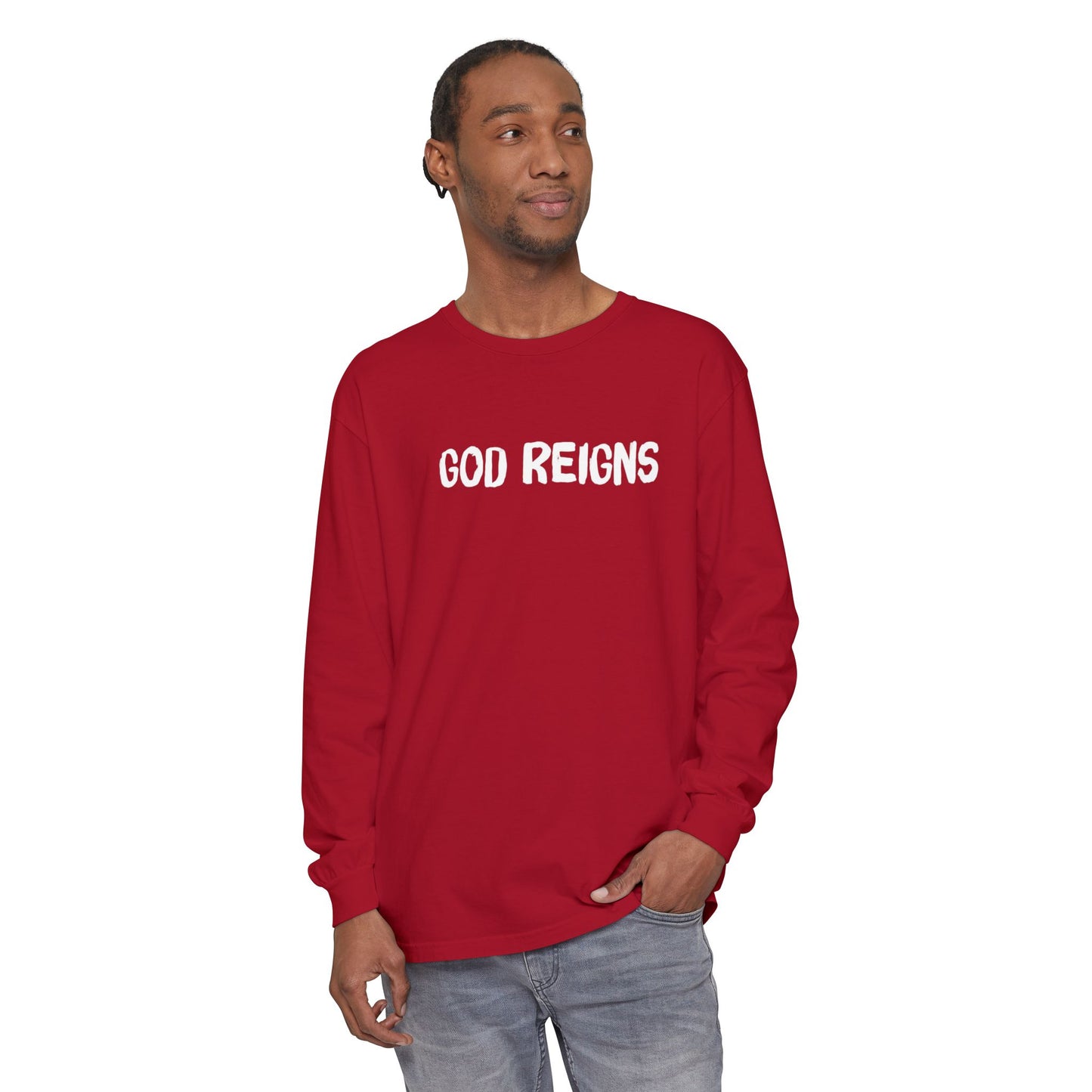 GOD REIGNS- Comfort Colors Long Sleeve