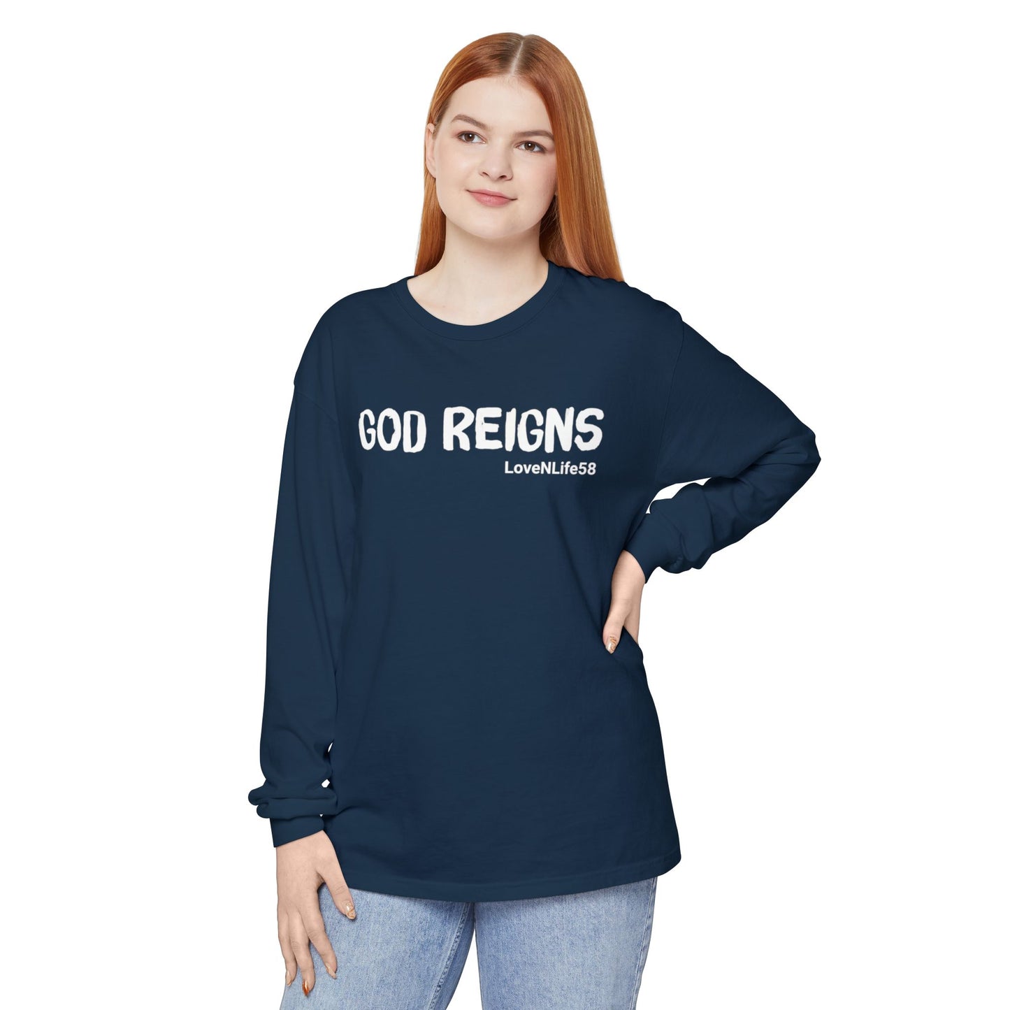 GOD REIGNS Long Sleeve Tee