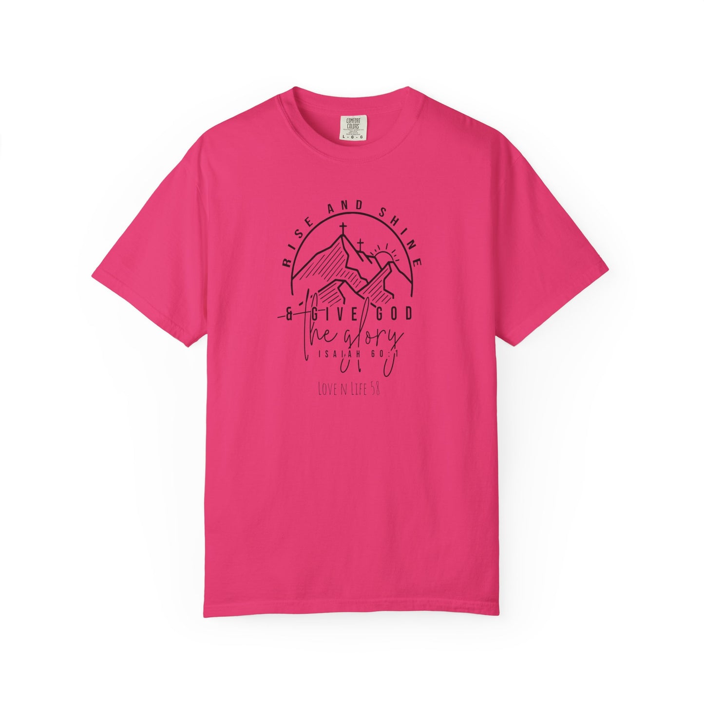 Rise and Shine Tee - Comfort Colors